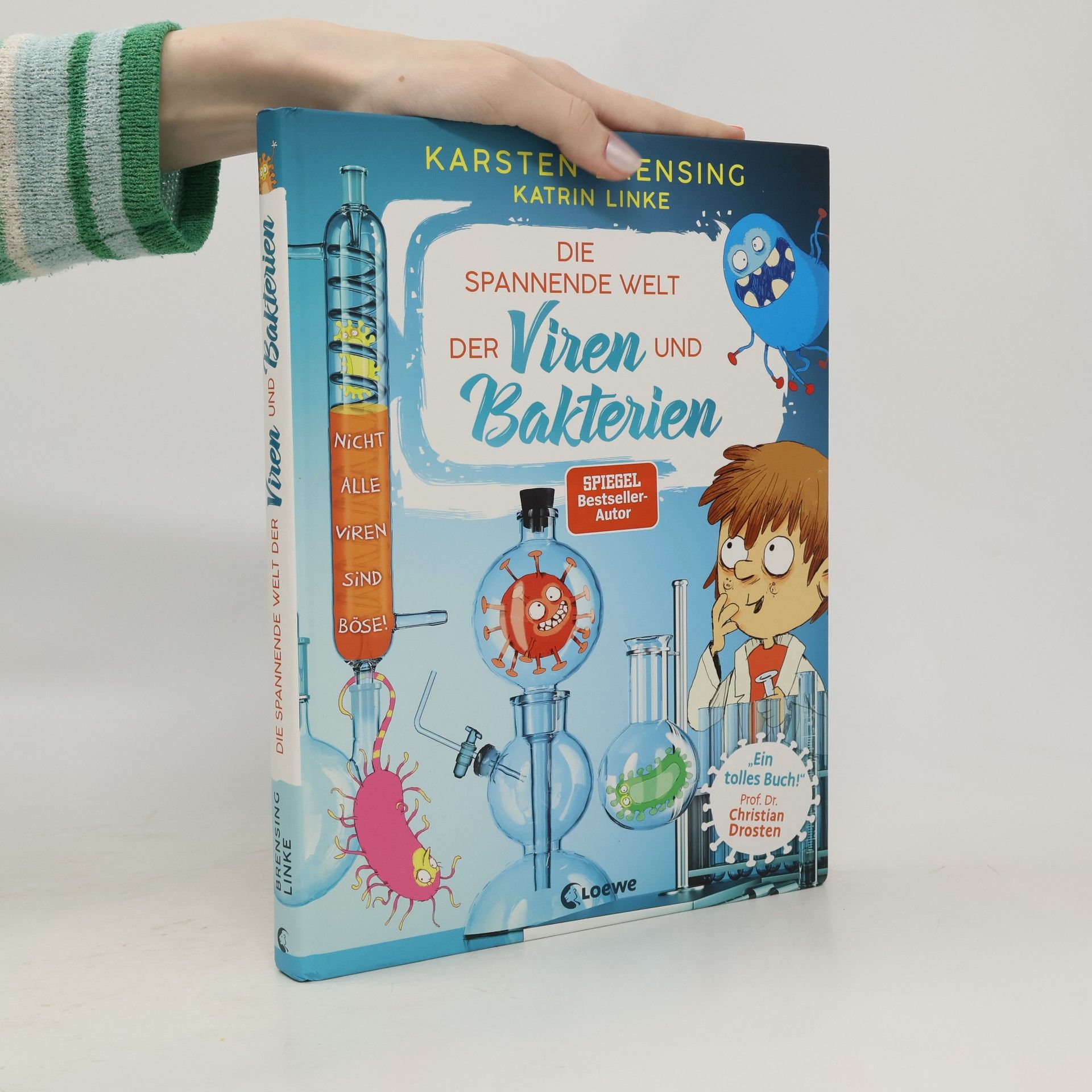 Karsten Brensing Die spannende Welt der Viren und Bakterien