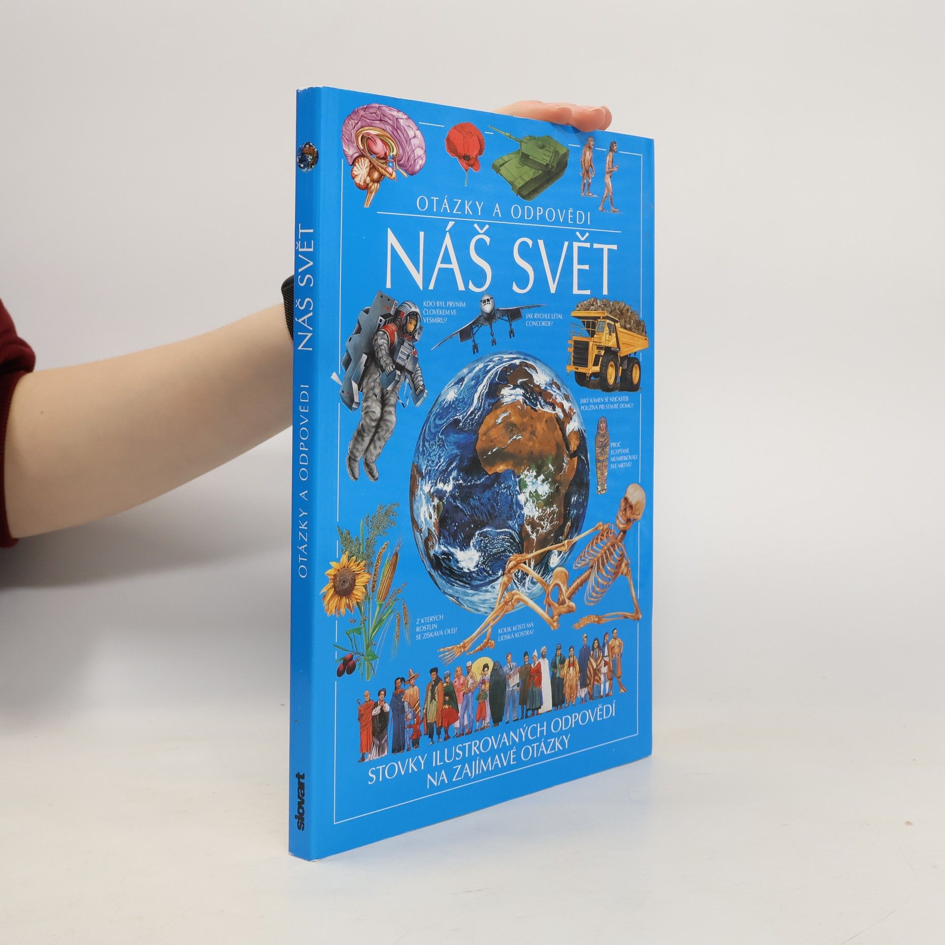John Farndon Náš svět: Otázky a odpovědi