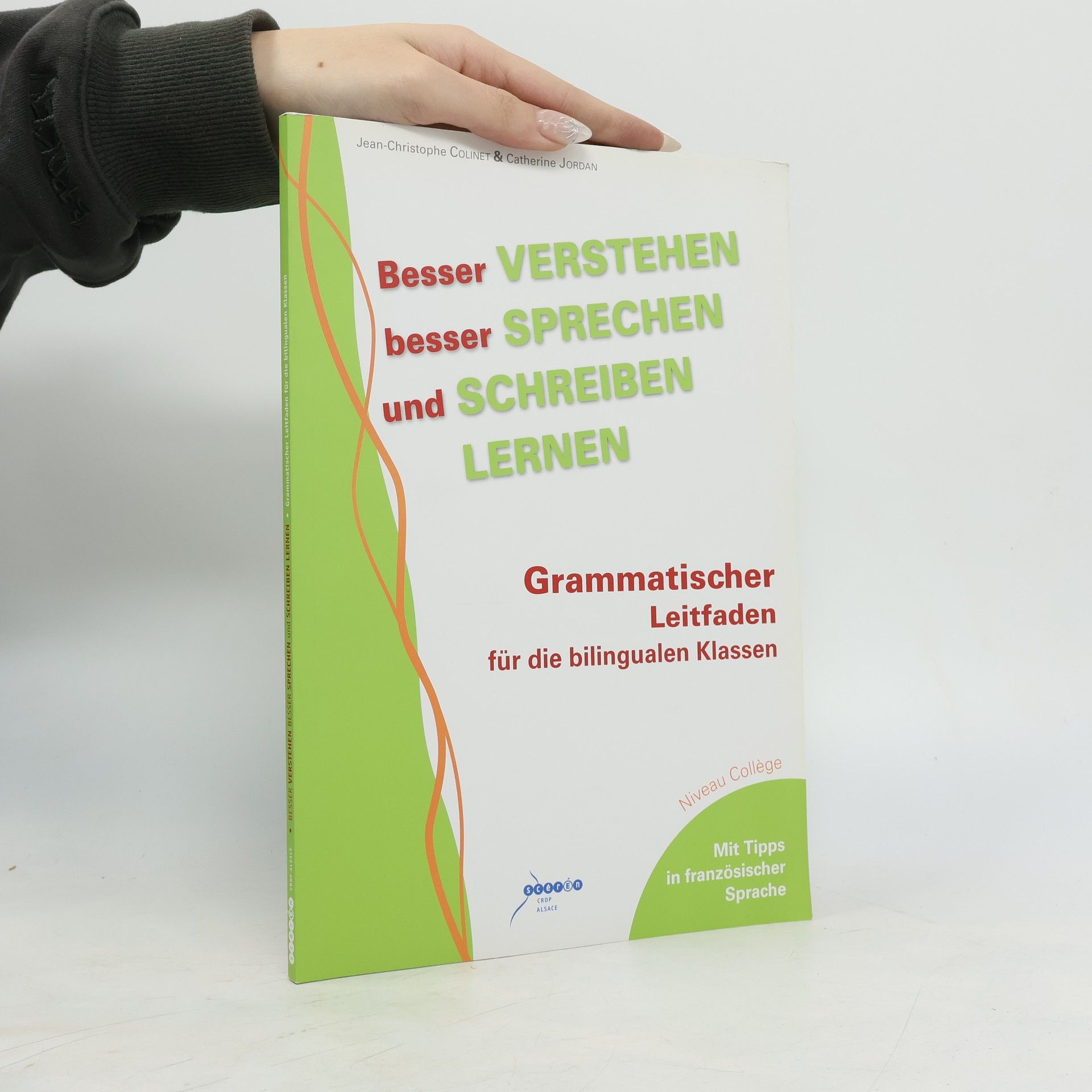 Besser Verstehen, besser Sprechen und Schreiben Lernen