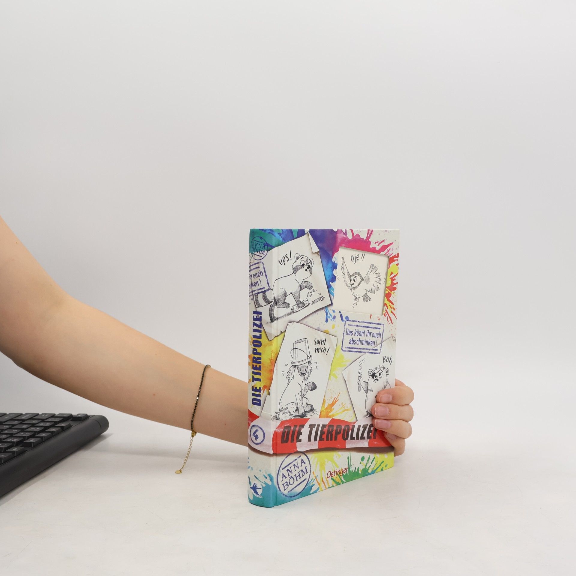 Anna Böhm Die Tierpolizei 4. Das könnt ihr euch abschminken!