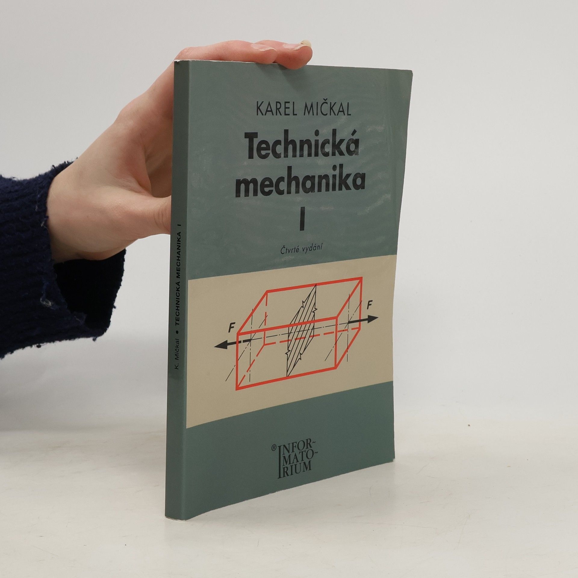 Technická mechanika pro střední odborná učiliště a střední odborné školy (1. díl)