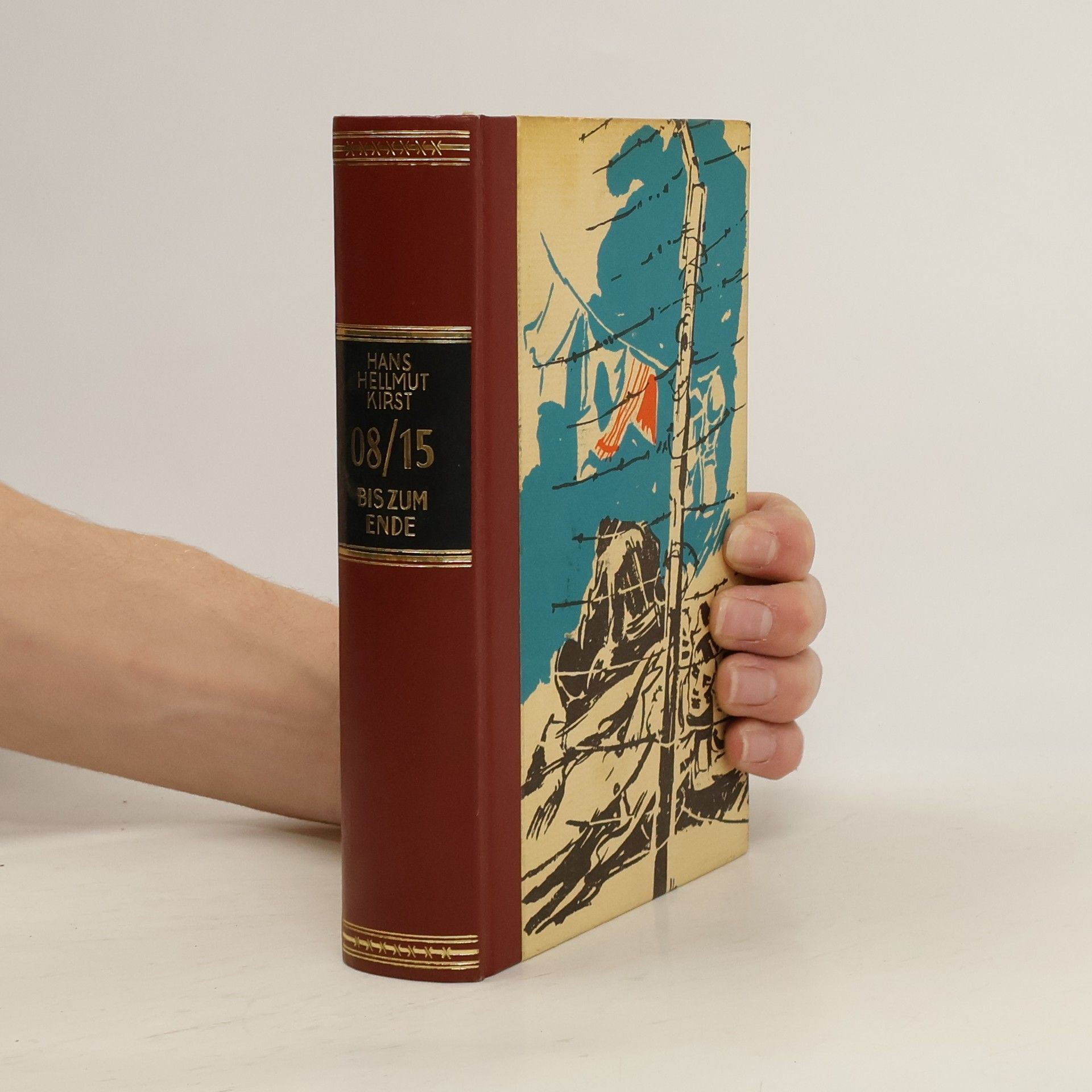 Hans Hellmut Kirst 08/15 bis zum Ende