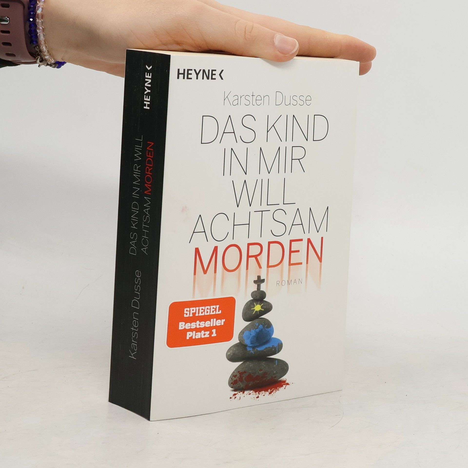 Karsten Dusse Das Kind in mir will achtsam morden