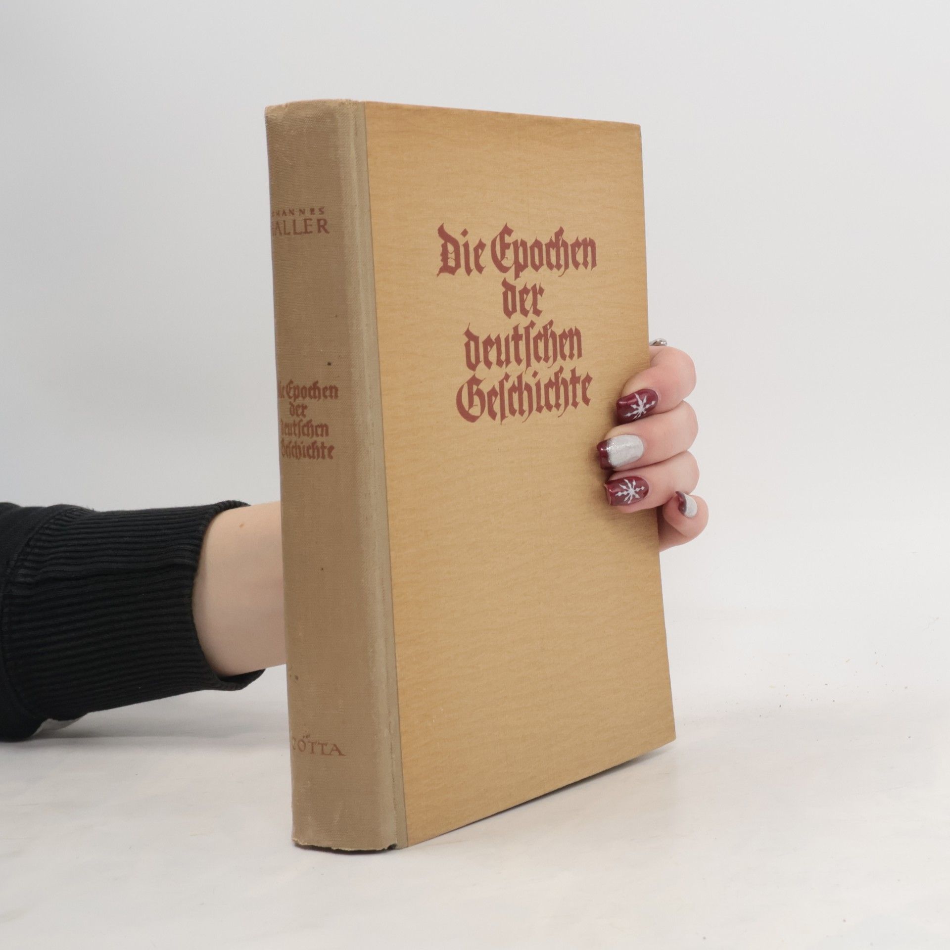 Johannes Haller Die Epochen der deutschen Geschichte