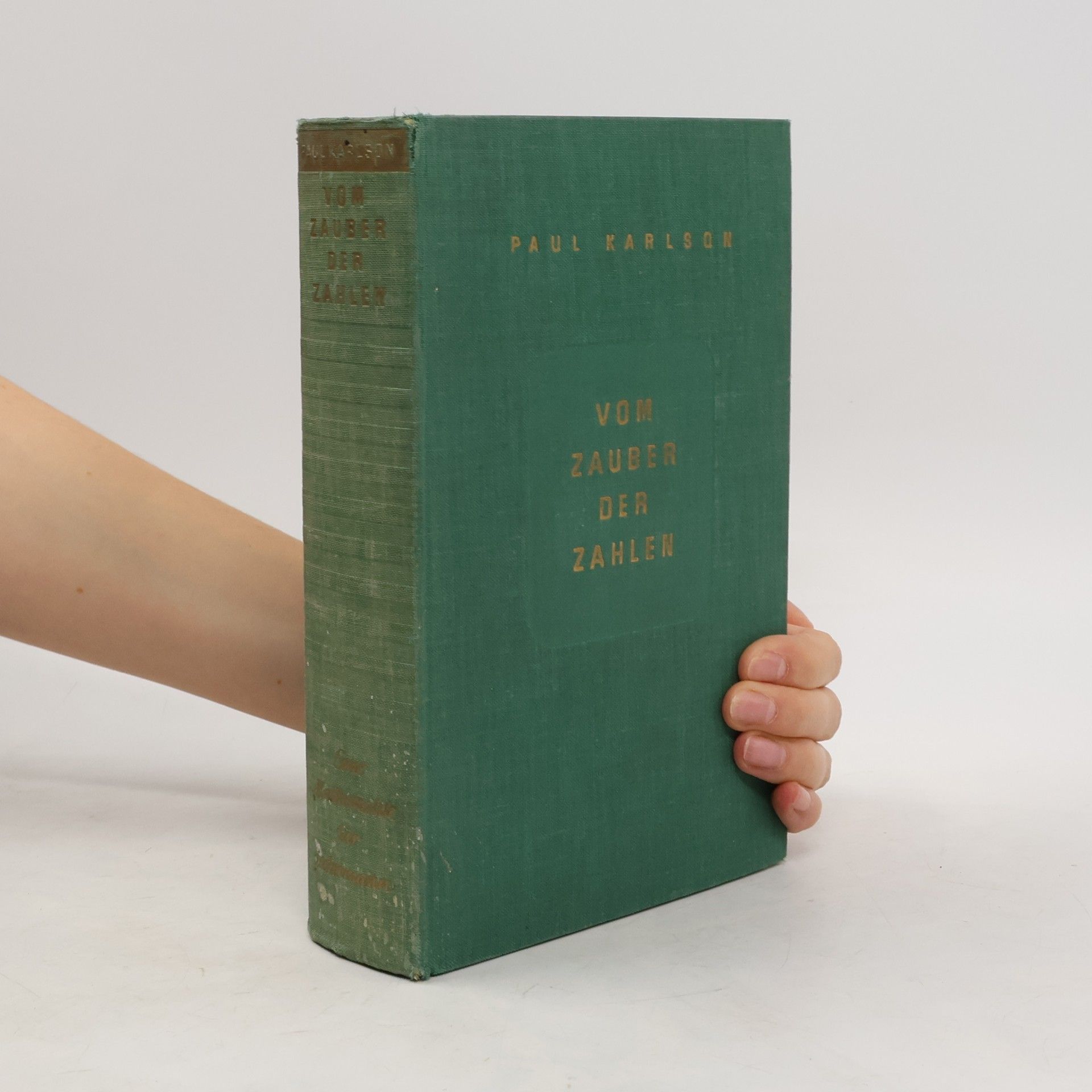 Paul Karlson Vom Zauber der Zahlen