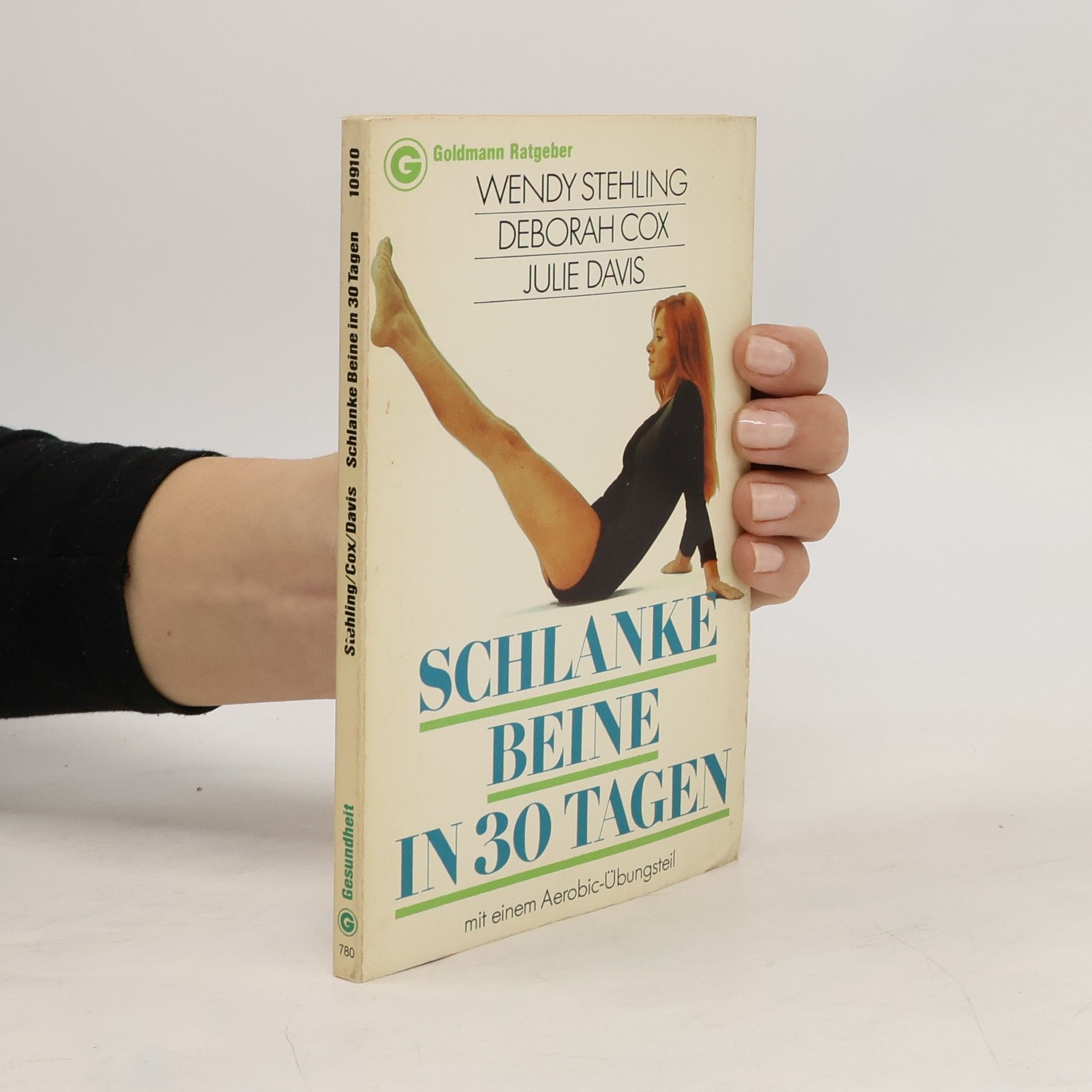 Wendy Stehling Schlanke Beine in 30 Tagen