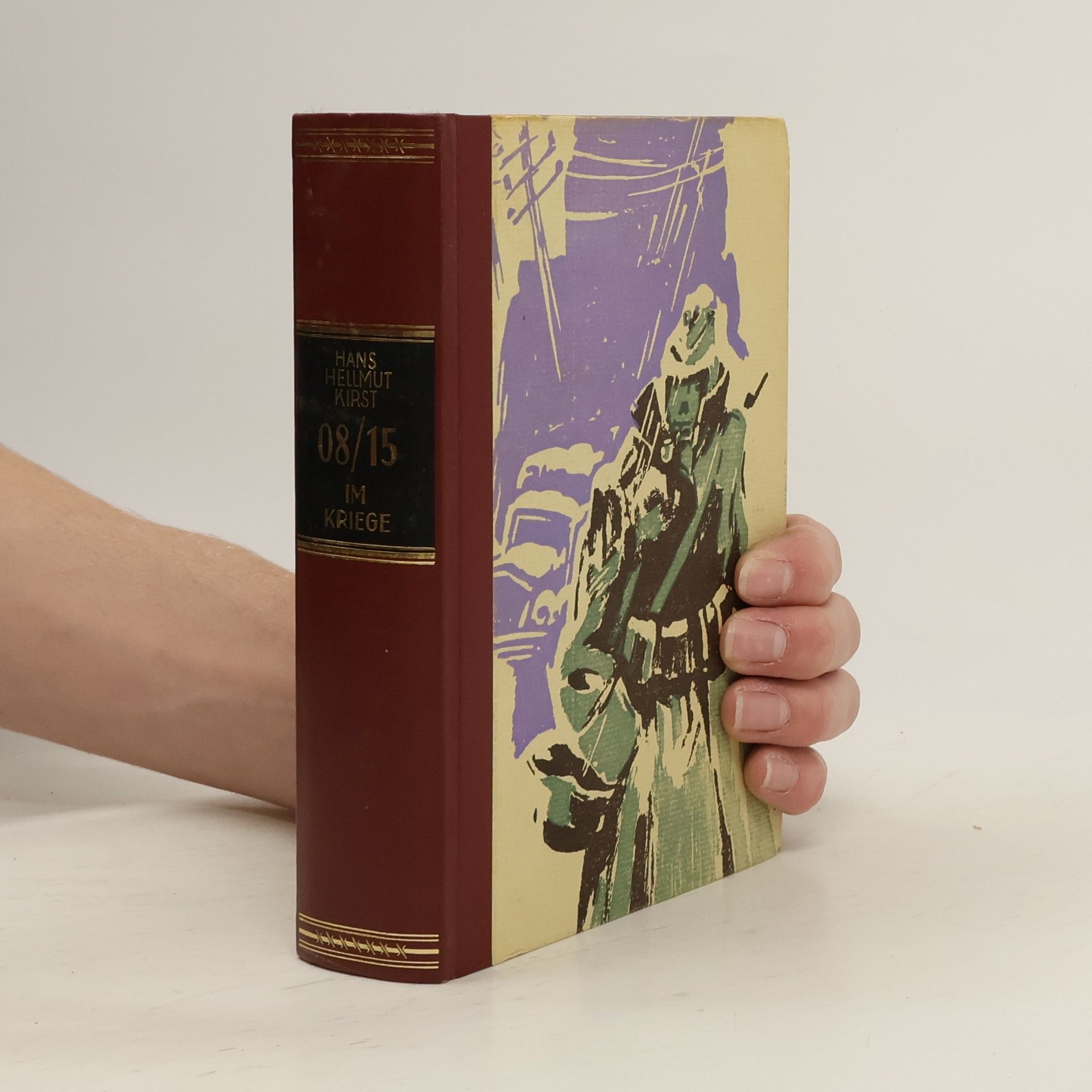 Kirst Hans Hellmut 8/15 im Kriege