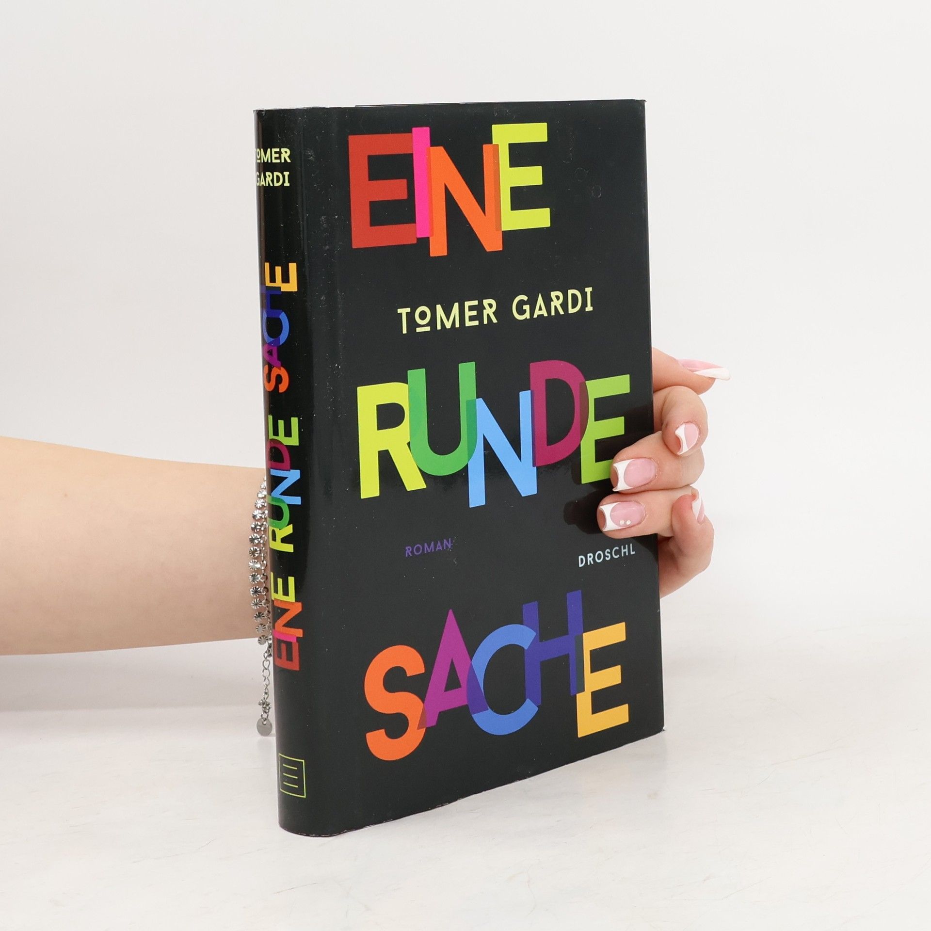 Tomer Gardi Eine runde Sache