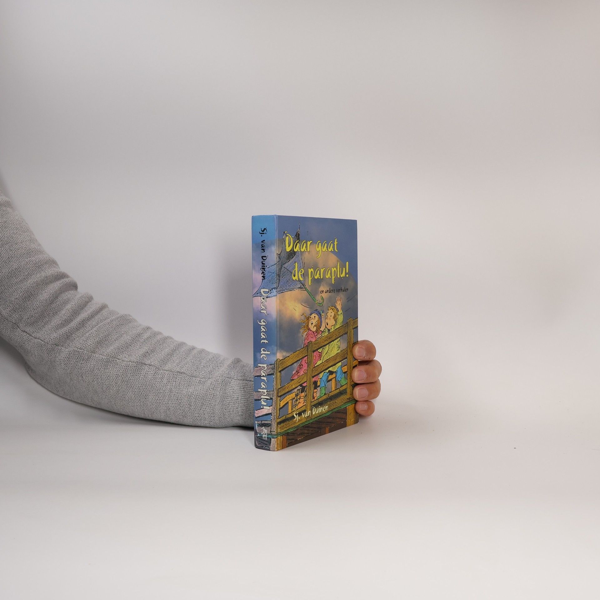 Daar gaat de paraplu! en andere verhalen