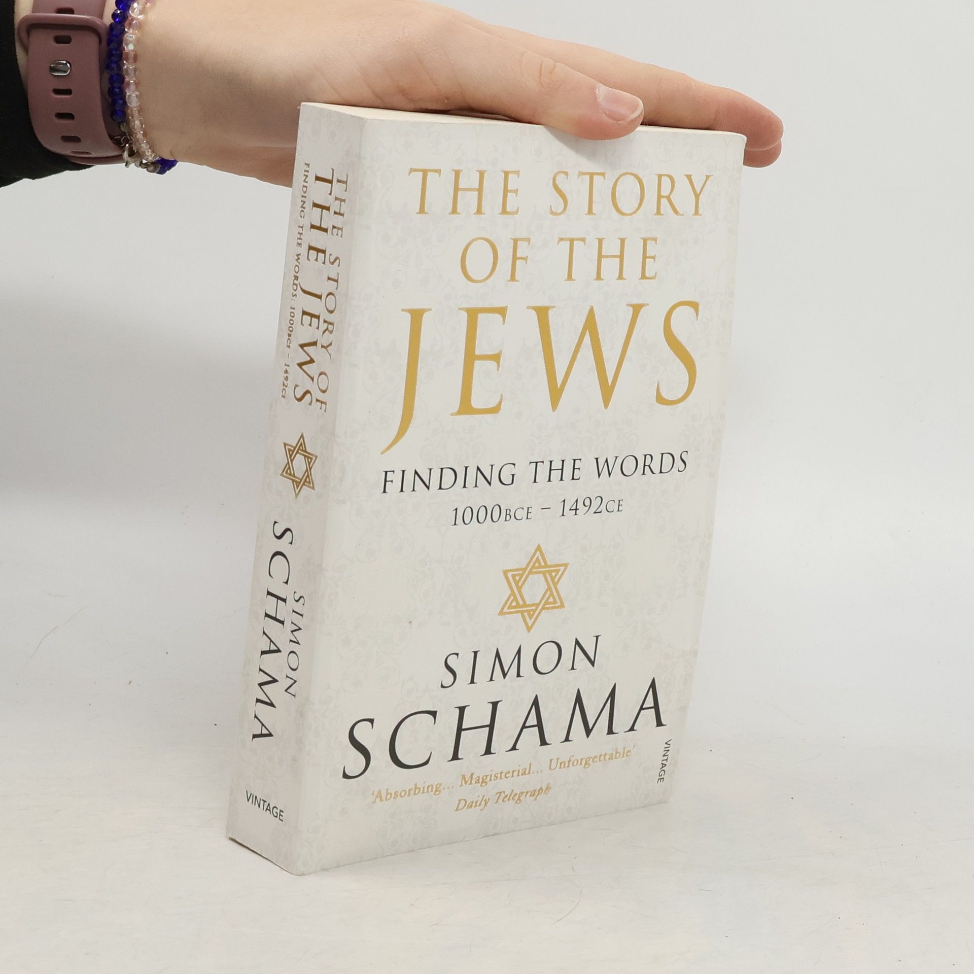 Simon Schama The story of the Jews : finding the words 1000 BCE - 1492 CE