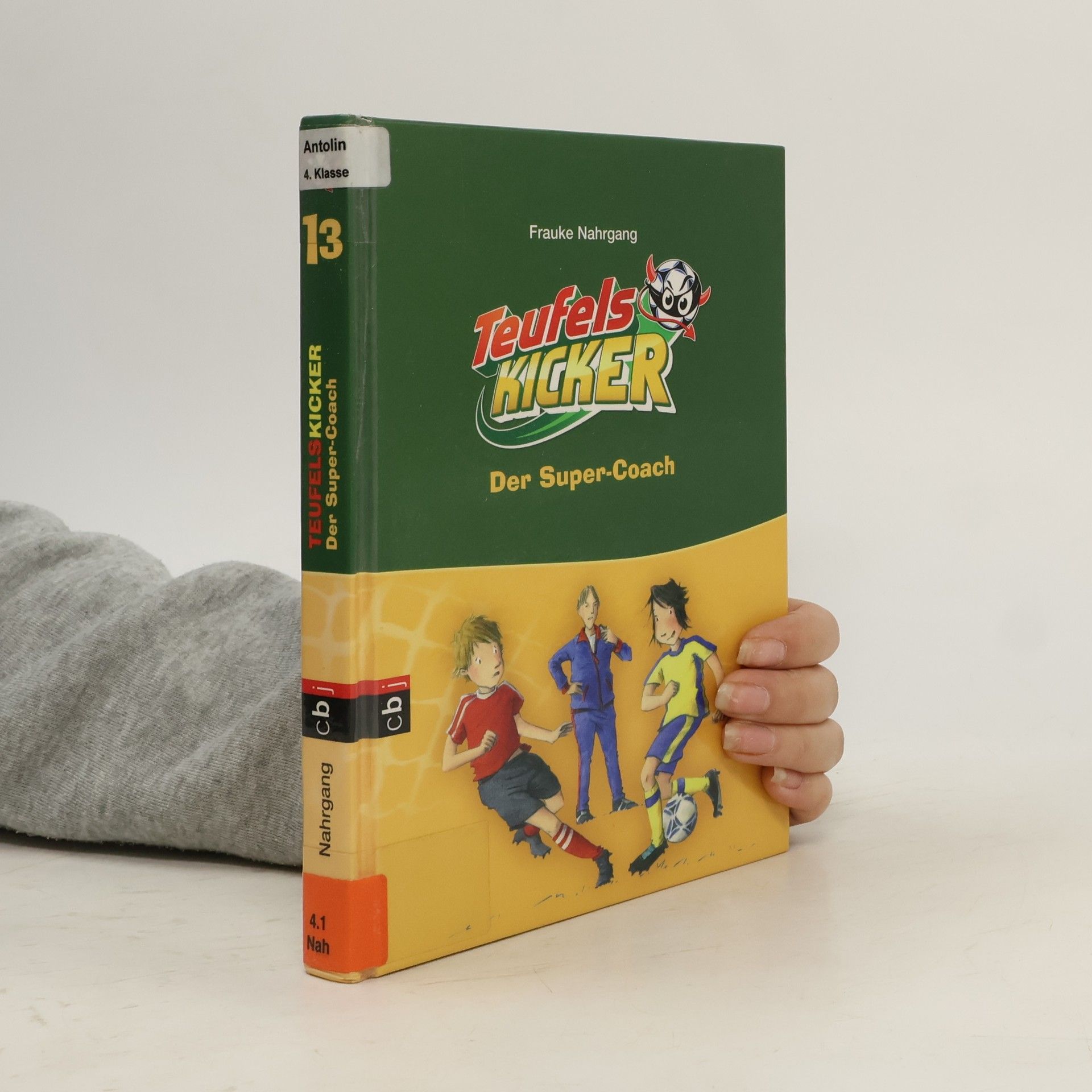 Frauke Nahrgang Die Teufelskicker - 13: Der Super-Coach