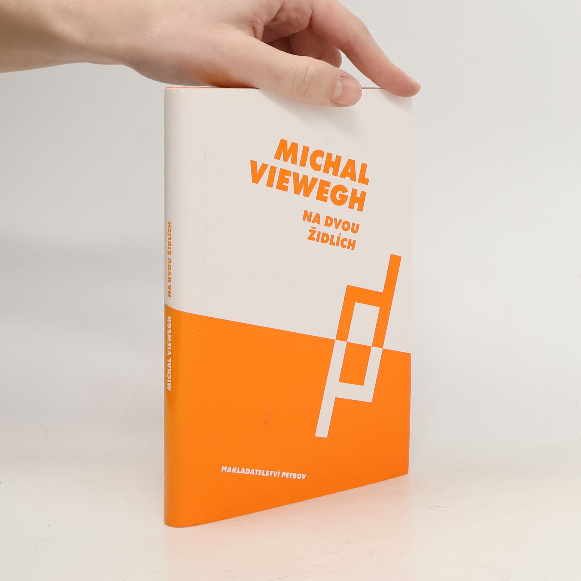 Michal Viewegh Na dvou židlích