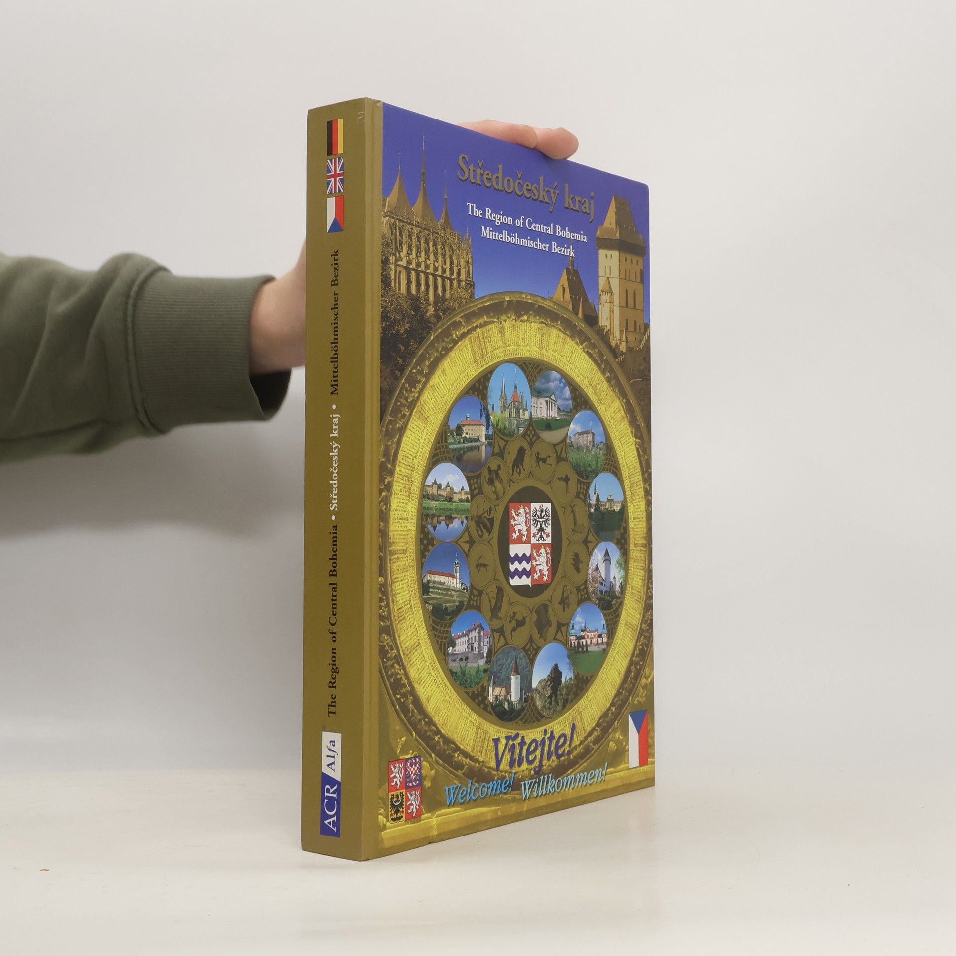 Blanka Langerová Vítejte ve Středočeském kraji = Welcome to the Central Bohemian Region = Willkommen im Mittelböhmischen Bezirk