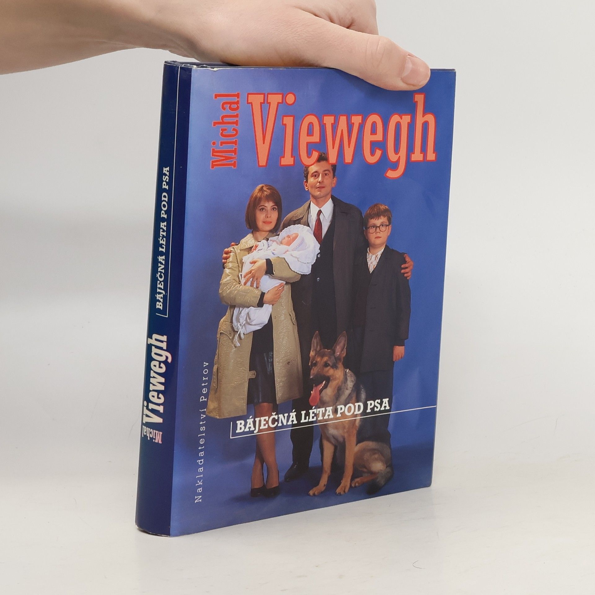 Michal Viewegh Báječná léta pod psa