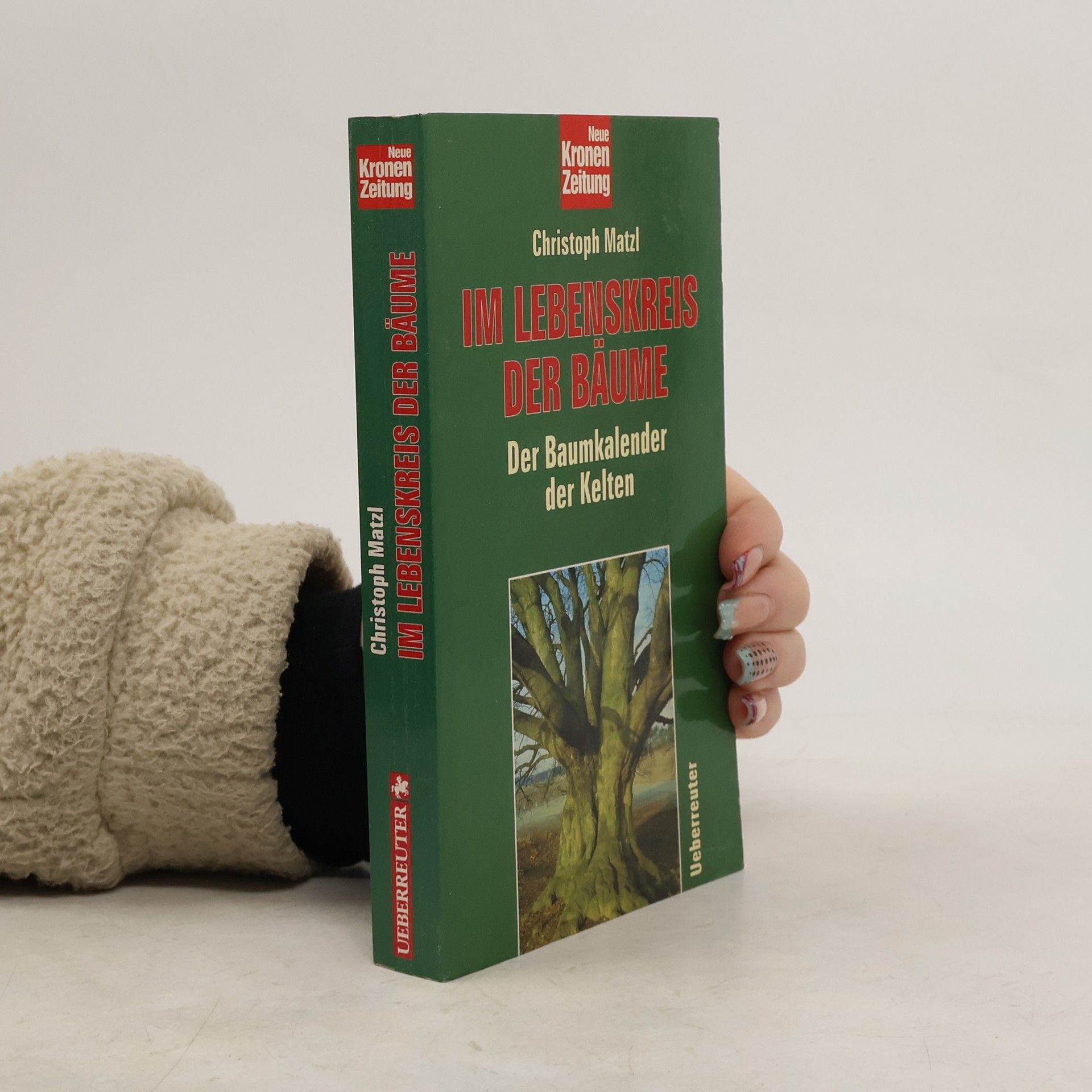 Christoph Matzl Im Lebenskreis der Bäume