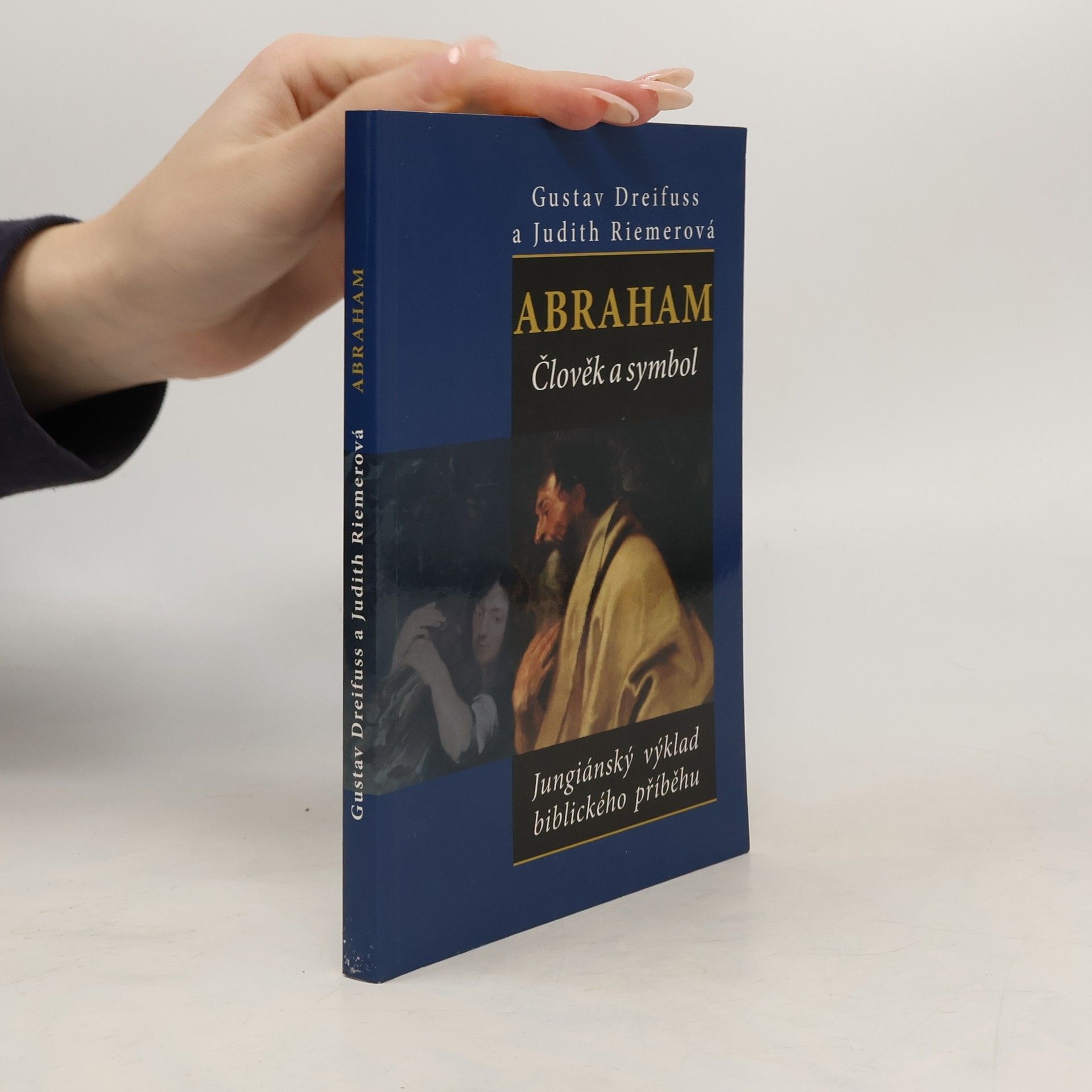 Abraham. Člověk a symbol.