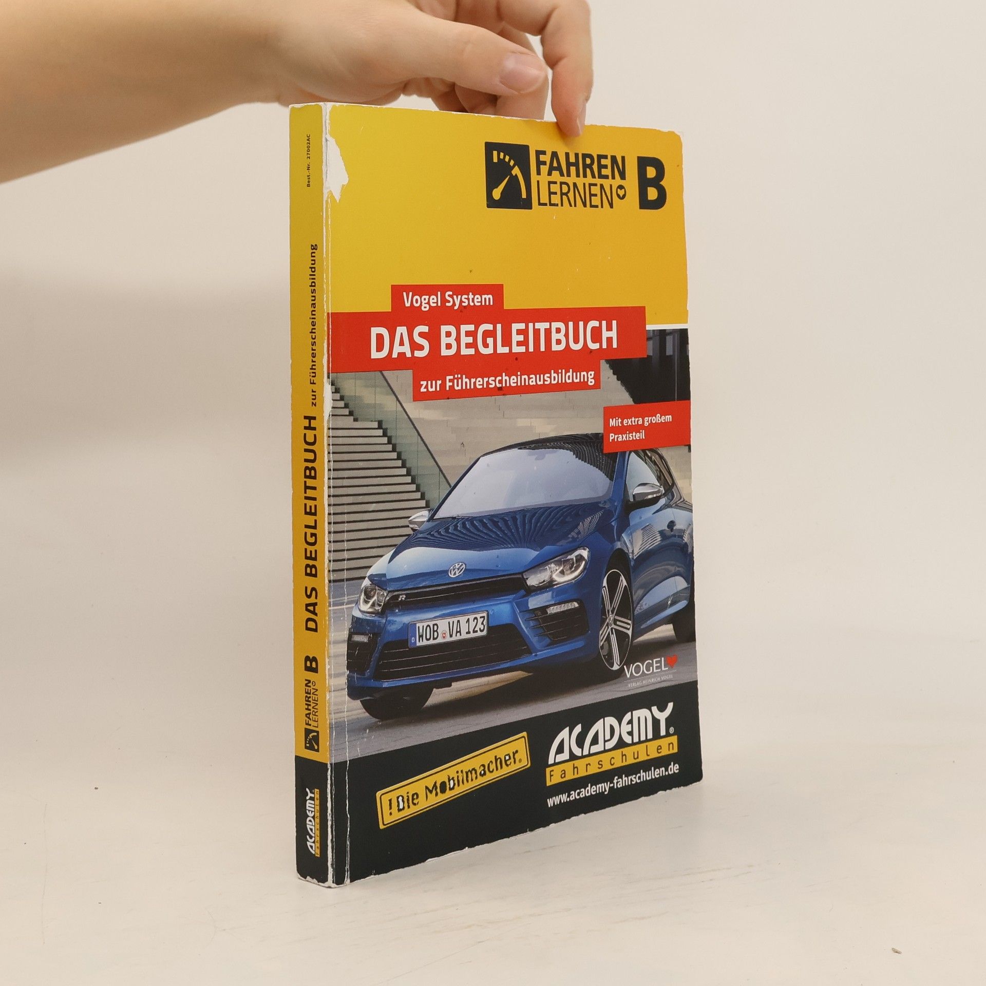 Autorenkollektiv Das Begleitbuch zur Führerscheinausbildung