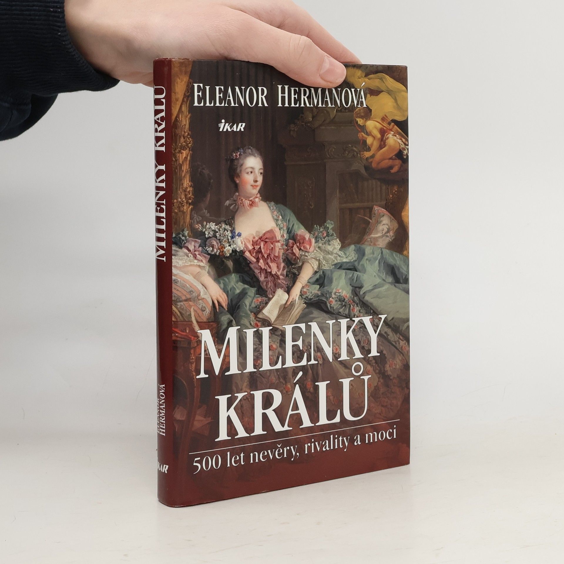 Eleanor Herman Milenky králů : 500 let nevěry, rivality a moci