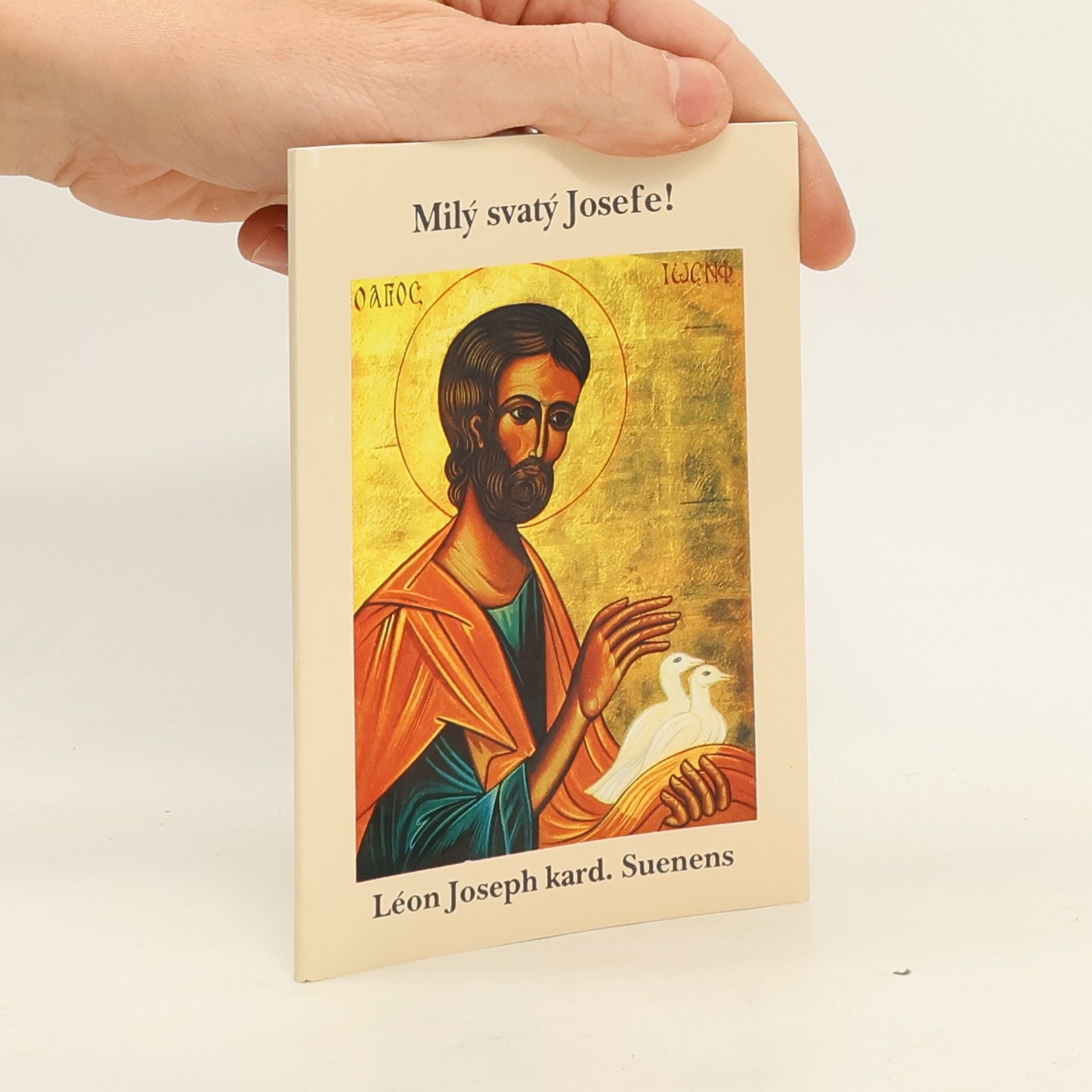 Milý svatý Josefe !