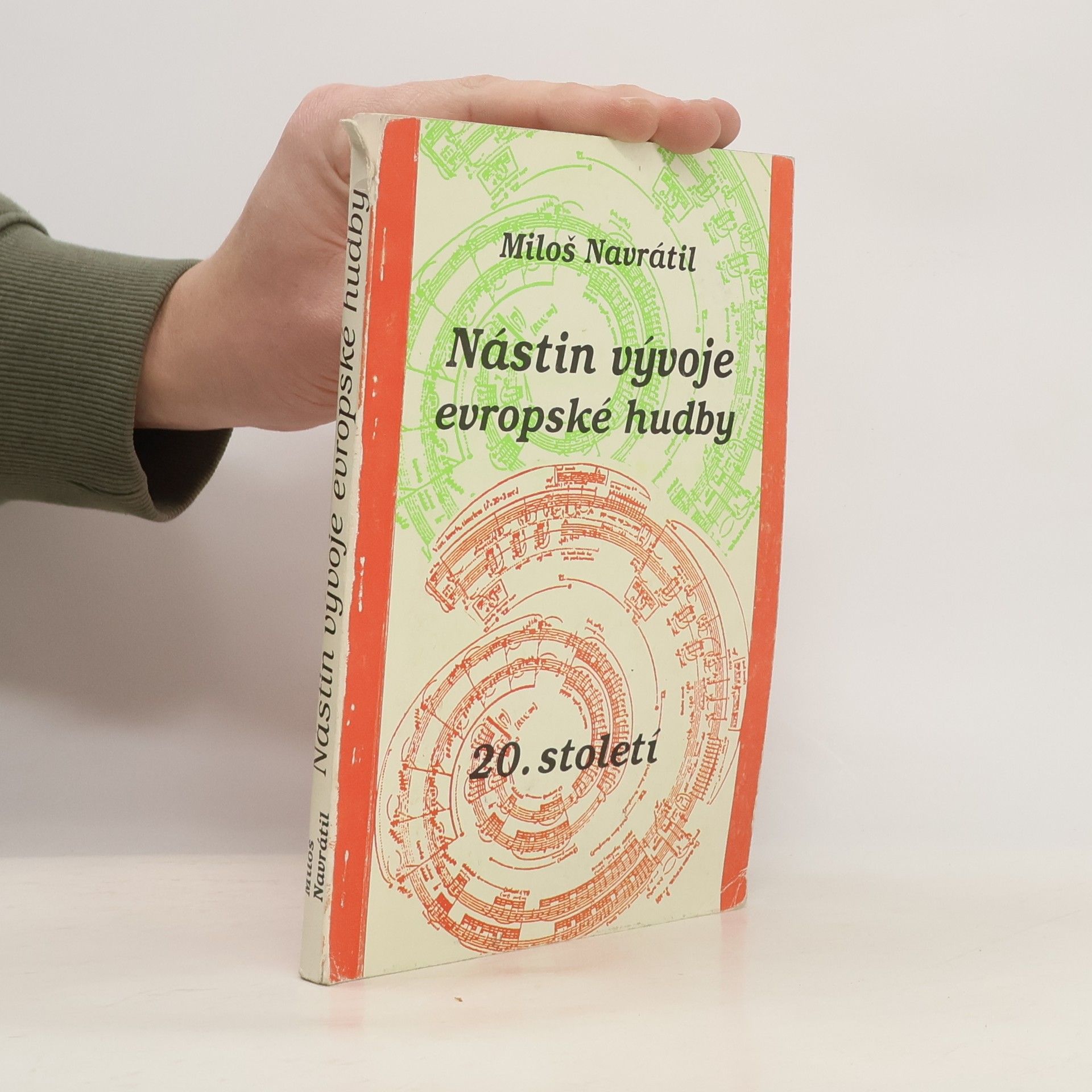 Miloš Navrátil Nástin vývoje evropské hudby 20. století