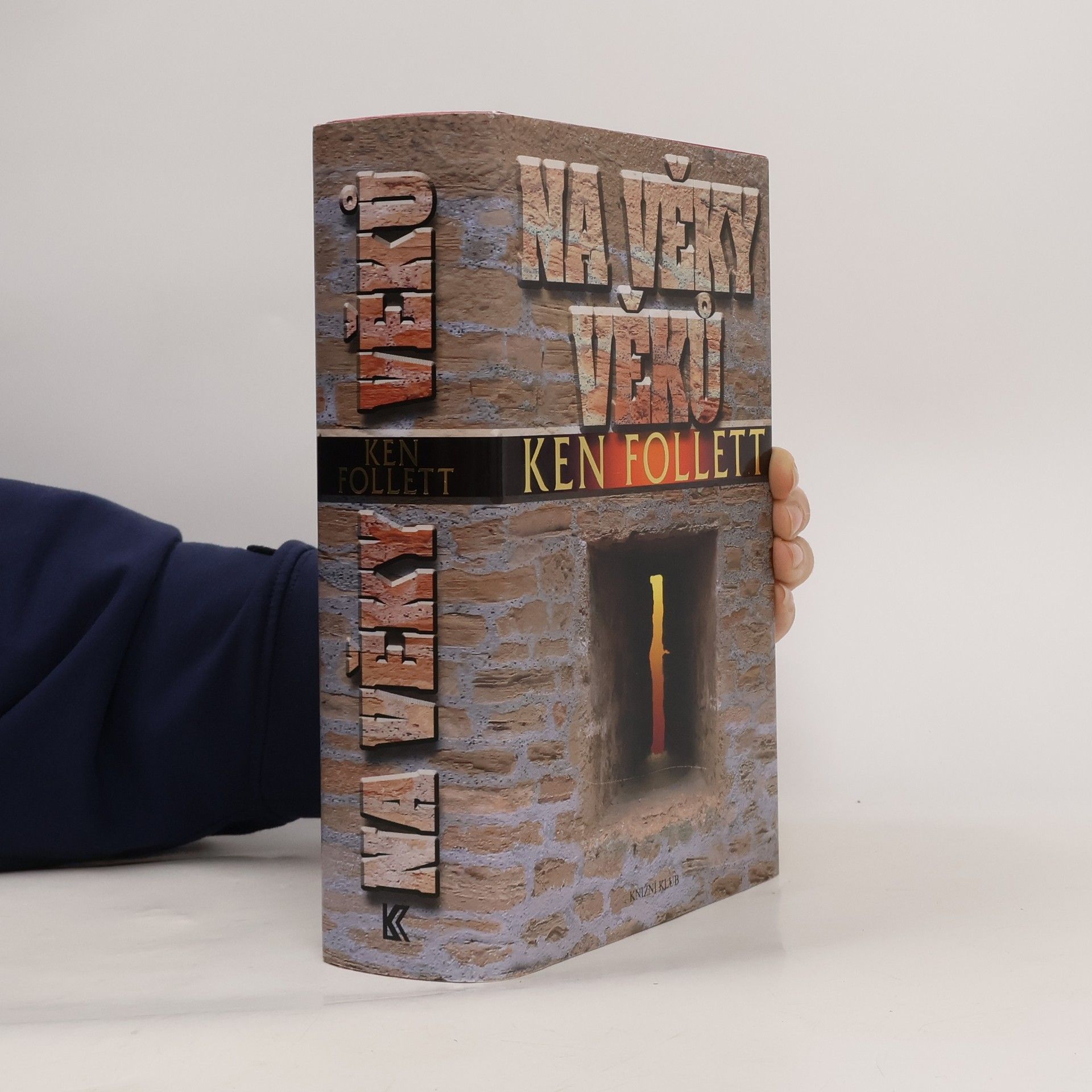 Ken Follett Na věky věků