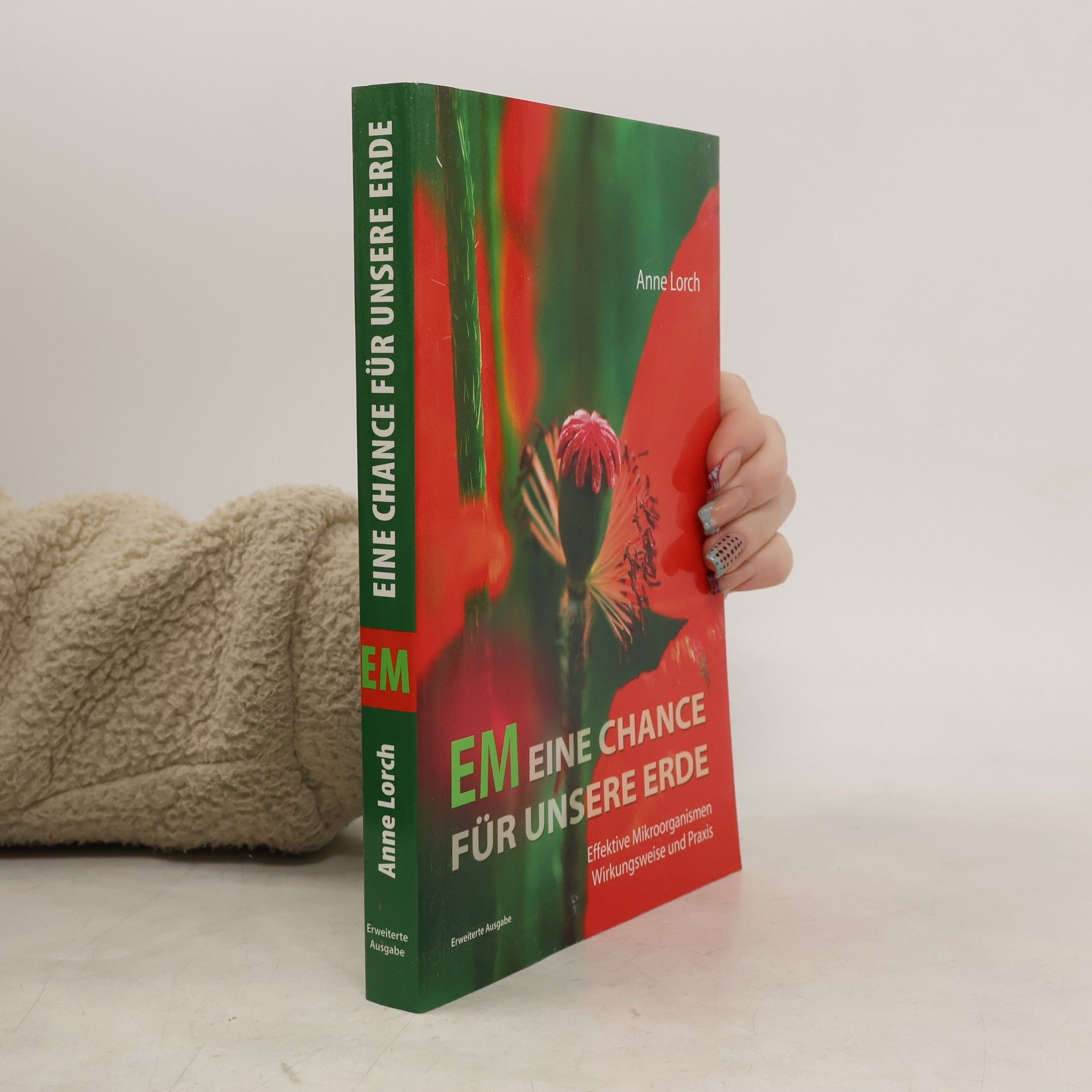 Anne Lorch EM - eine Chance für unsere Erde