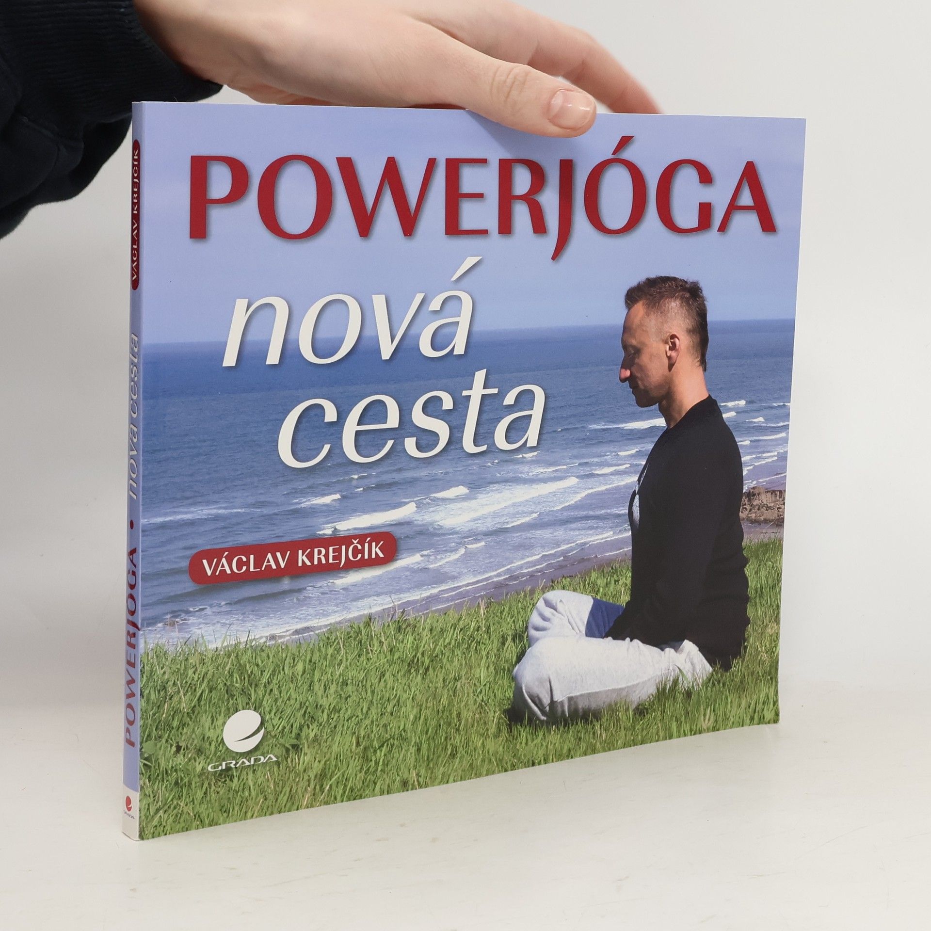 Václav Krejčík Powerjóga. Nová cesta