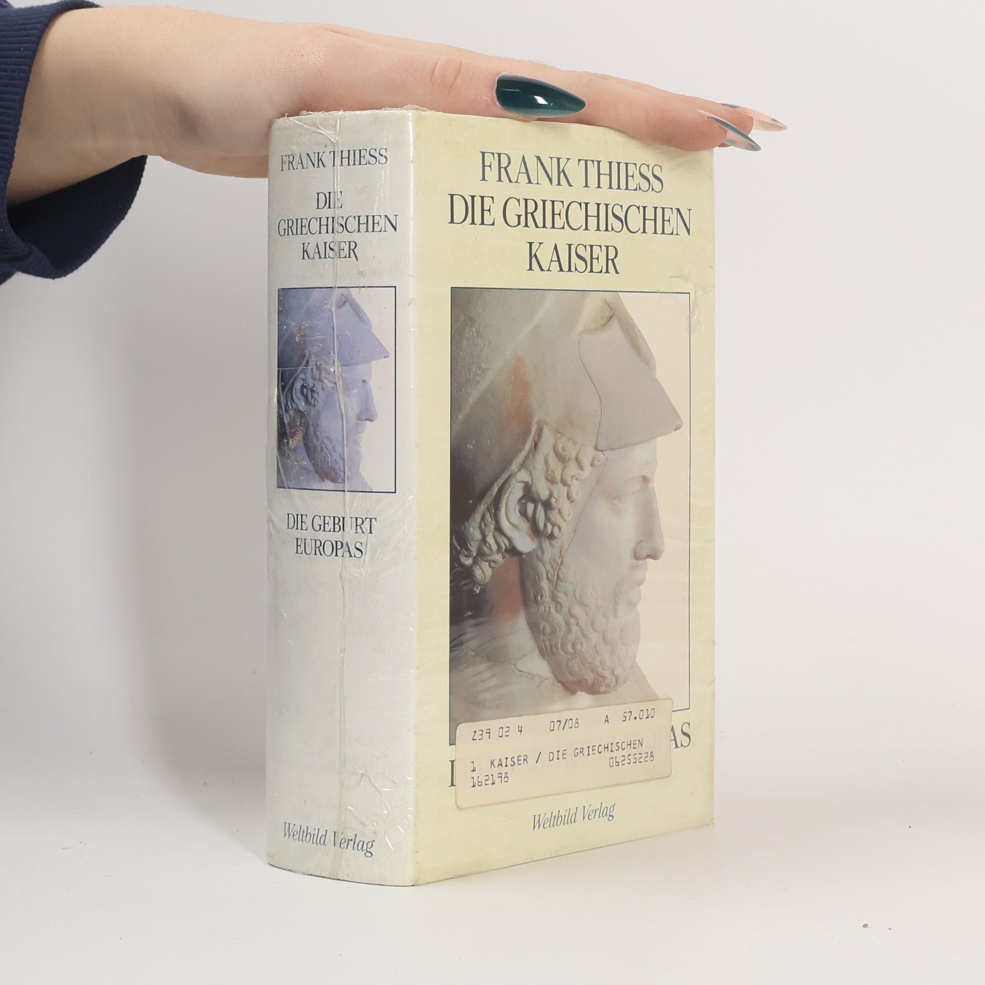 Frank Thiess Die griechischen Kaiser