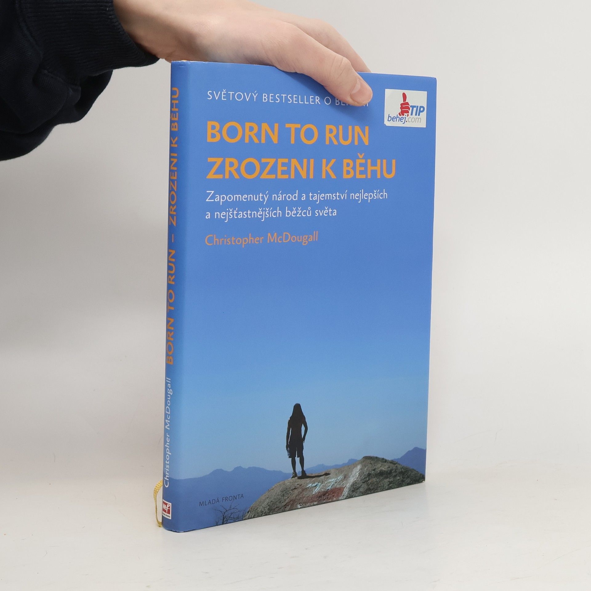 Born to run. Zrozeni k běhu