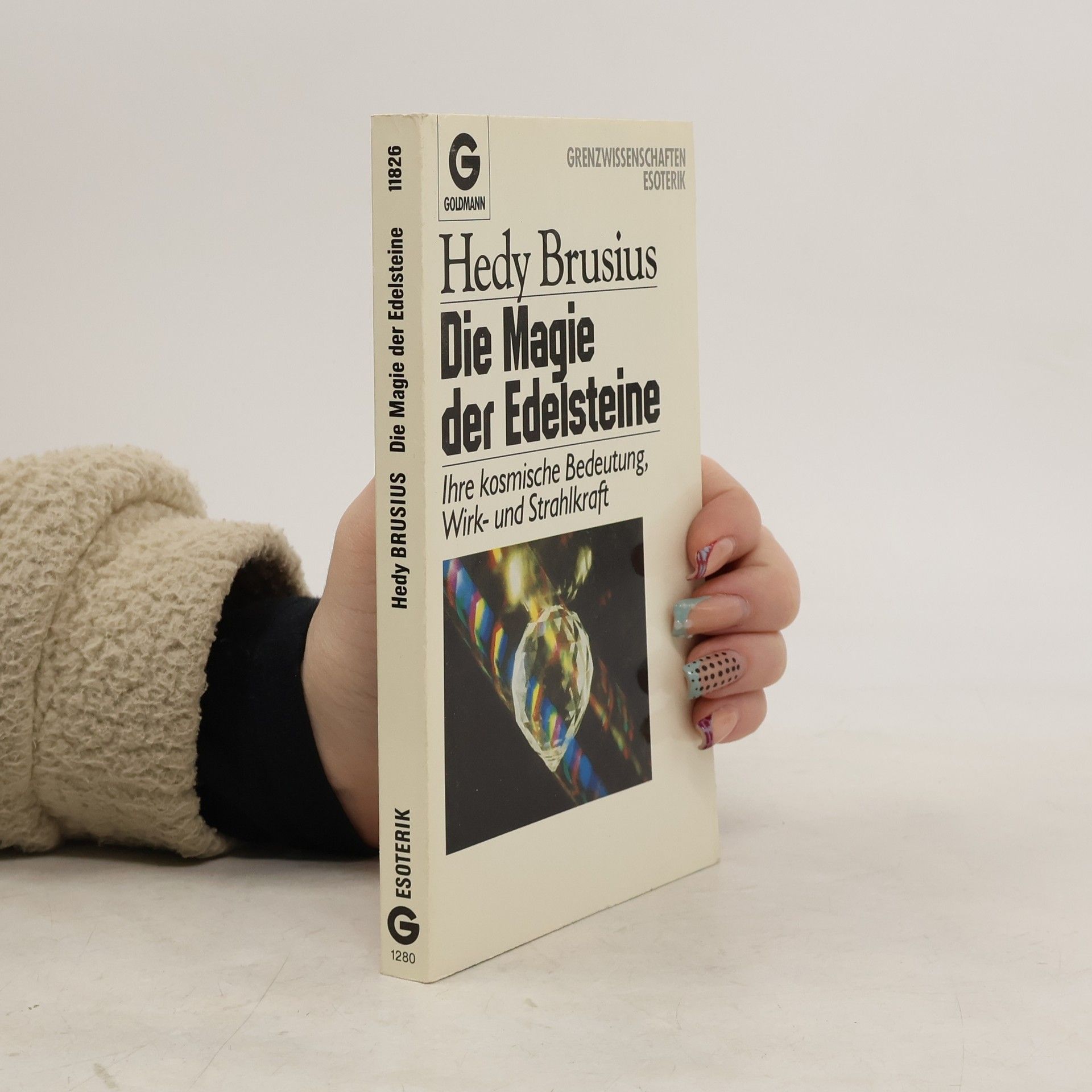 Hedy Brusius Die Magie der Edelsteine
