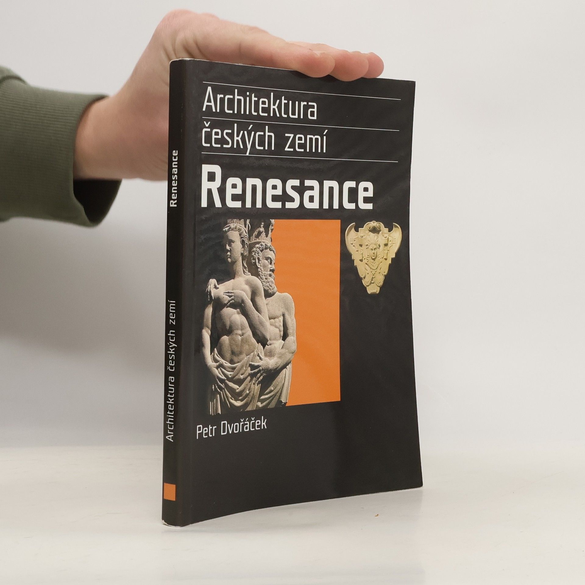 Petr Dvořáček Renesance. Architektura českých zemí