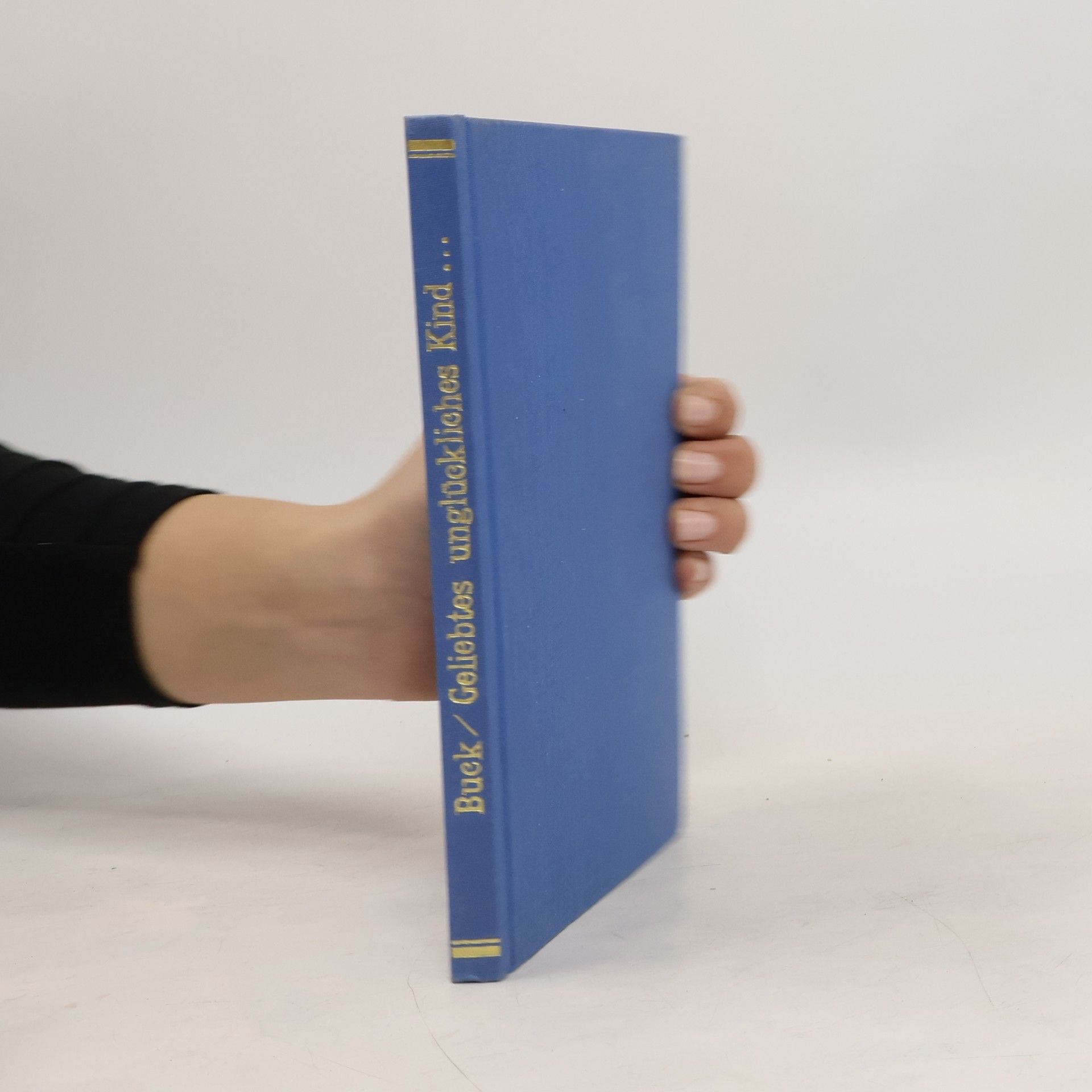 Pearl S. Buck Geliebtes unglückliches Kind...