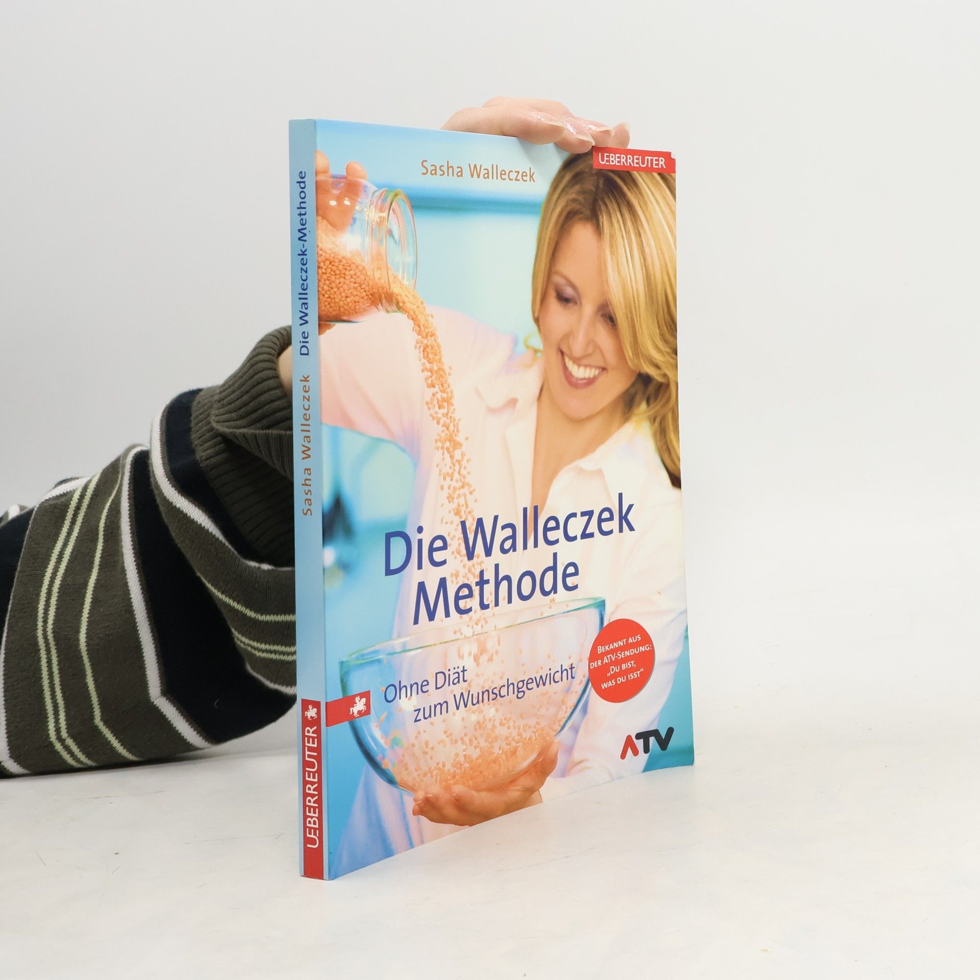 Sasha Walleczek Die Walleczek Methode