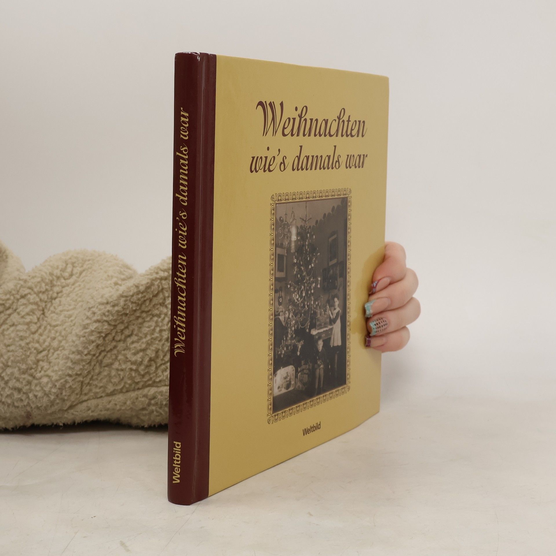 AA.VV. Weihnachten wie's damals war