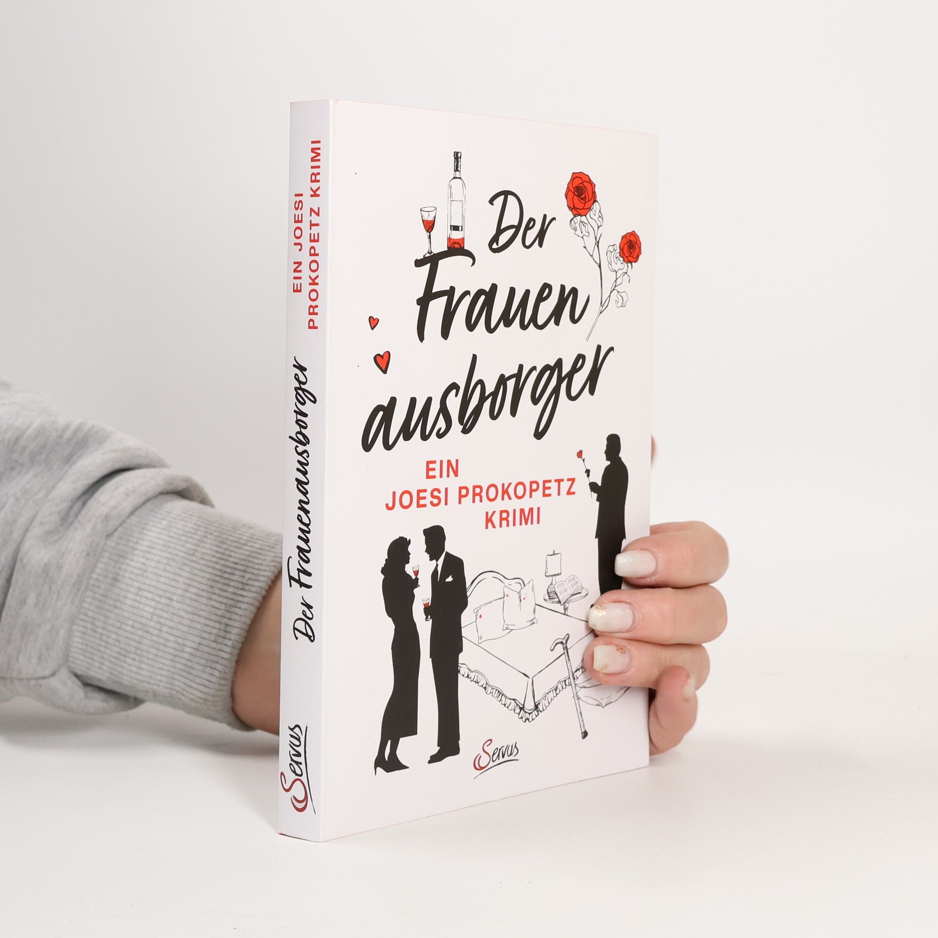 Joesi Prokopetz Der Frauenausborger. Ein Joesi Prokopetz Krimi