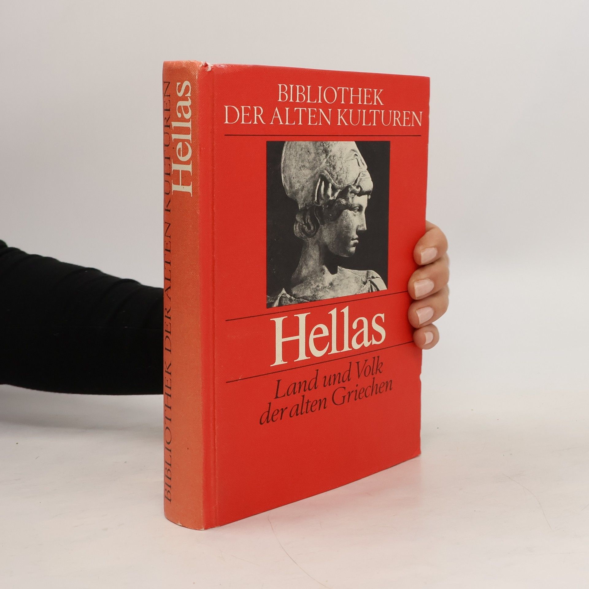 Hellas : Land und Volk der alten Griechen