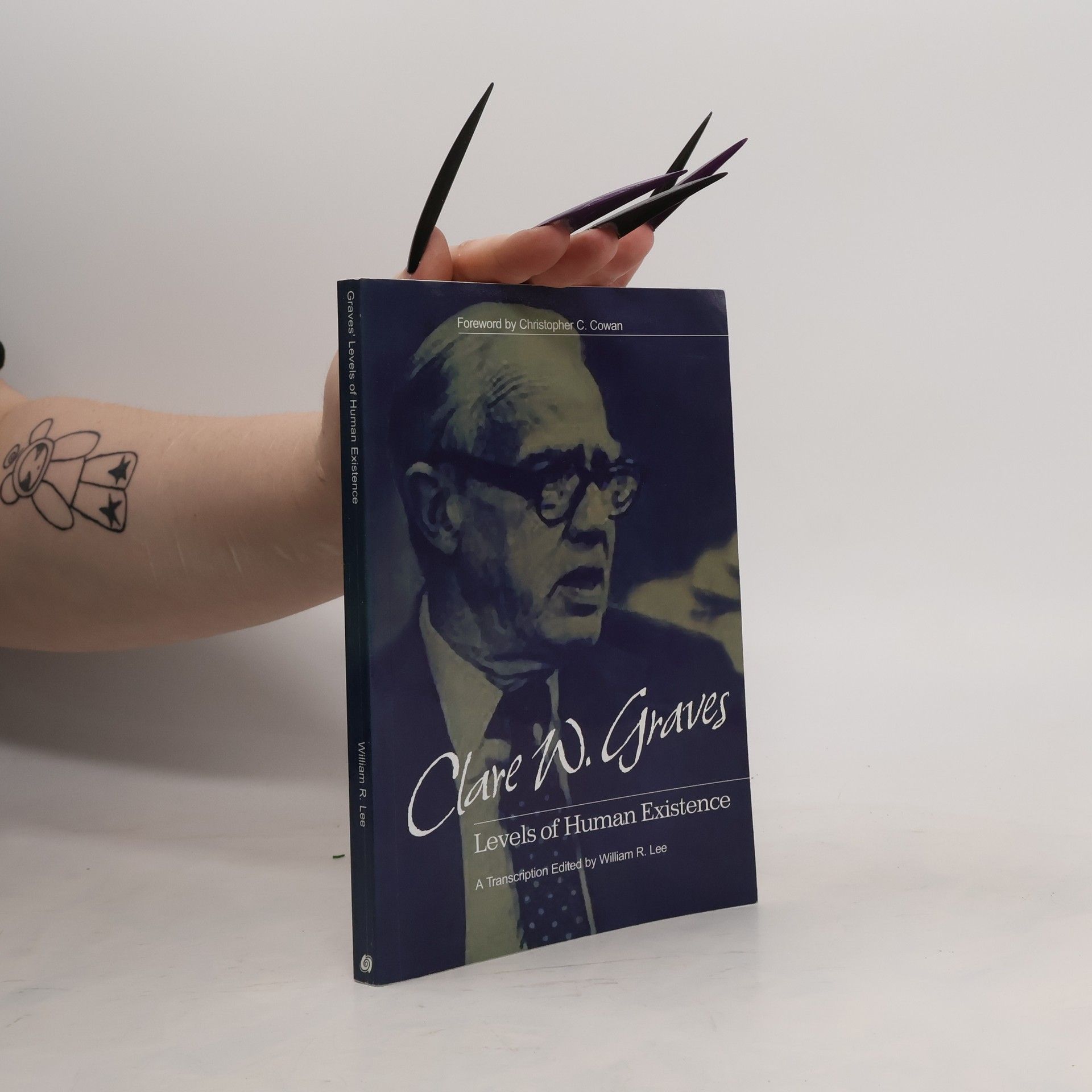 Clare W. Graves Levels of Human Existence