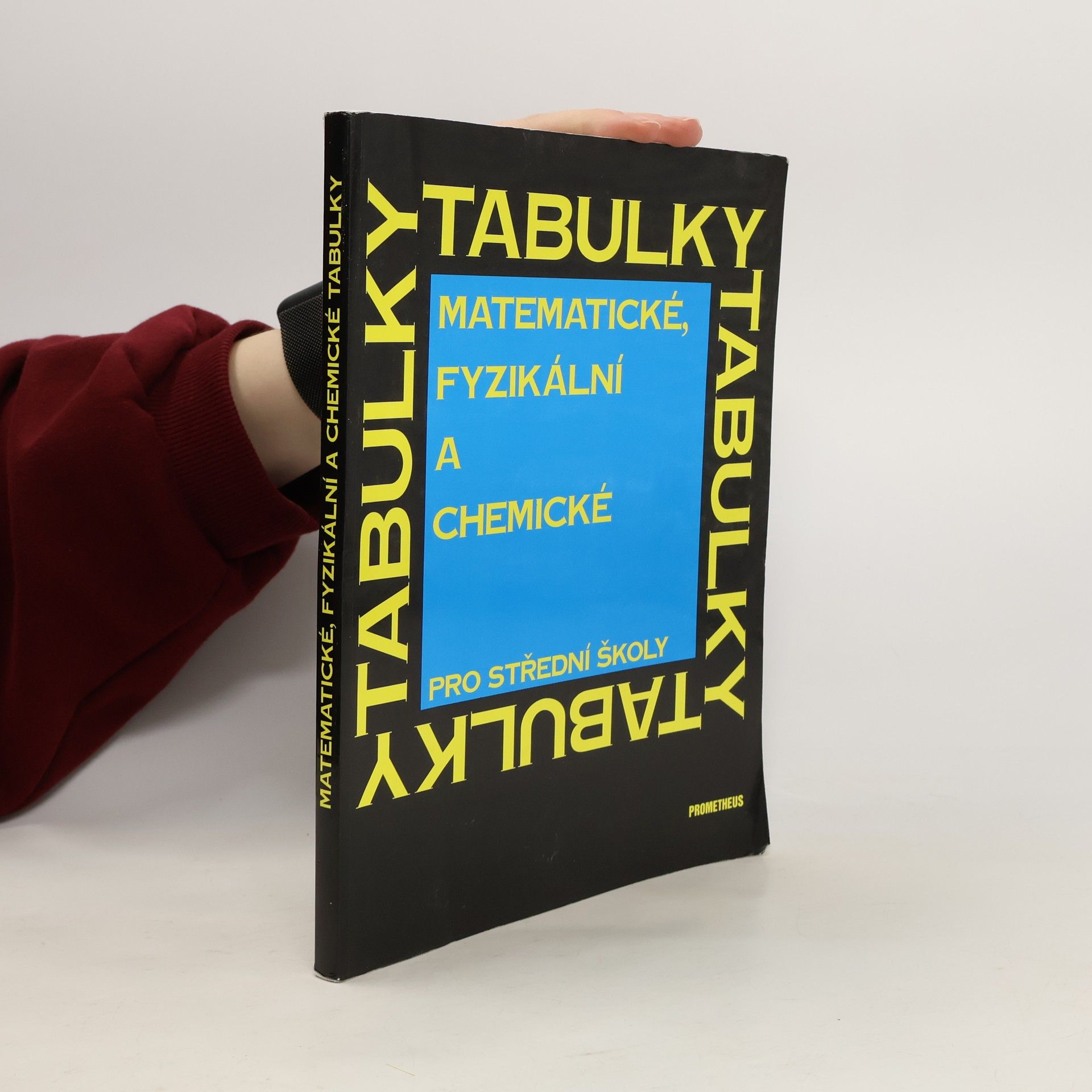 Matematické, fyzikální a chemické tabulky pro střední školy