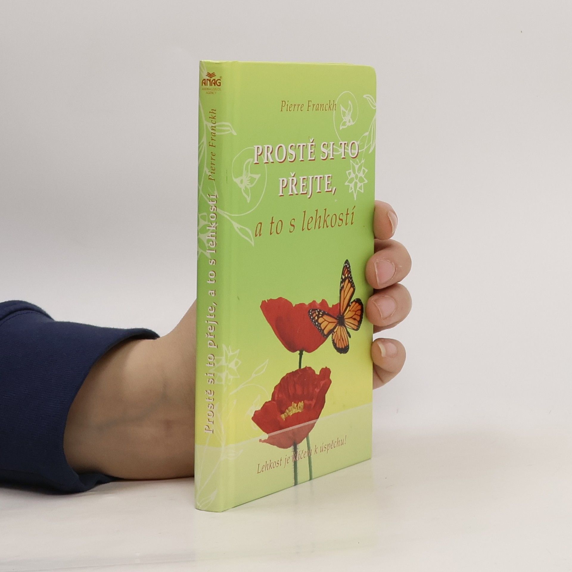 Prostě si to přejte, a to s lehkostí