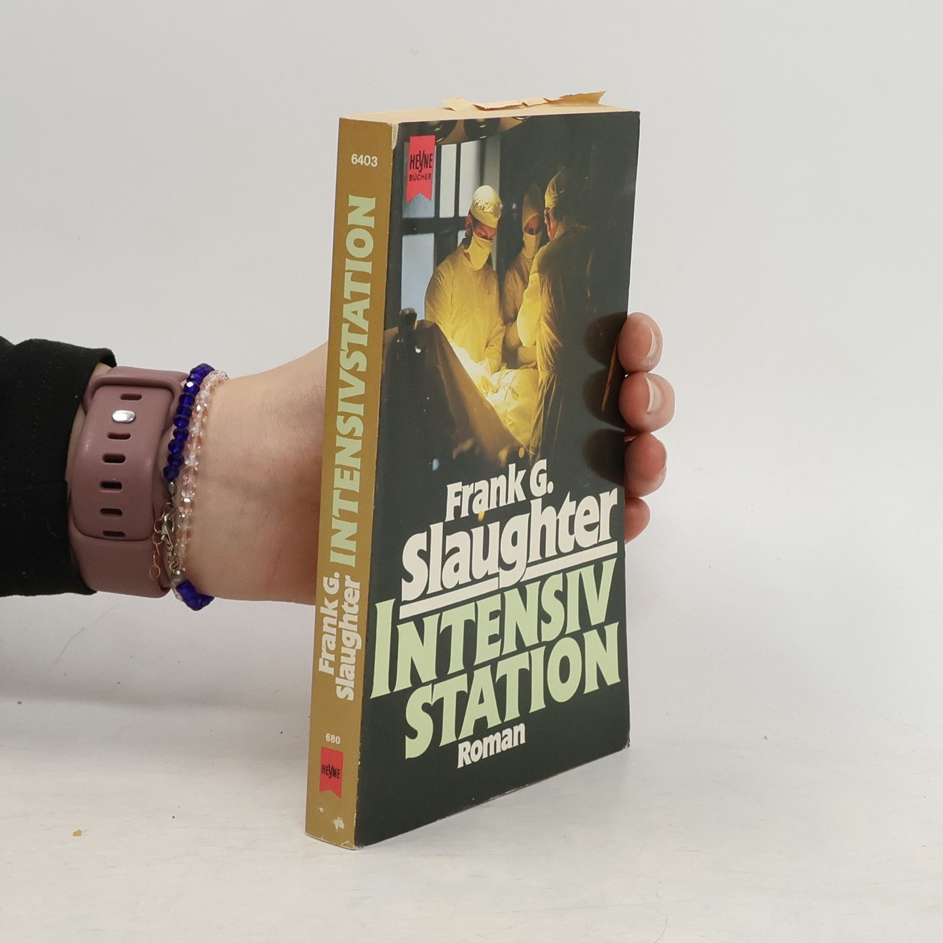 Frank G. Slaughter Intensivstation. Roman.