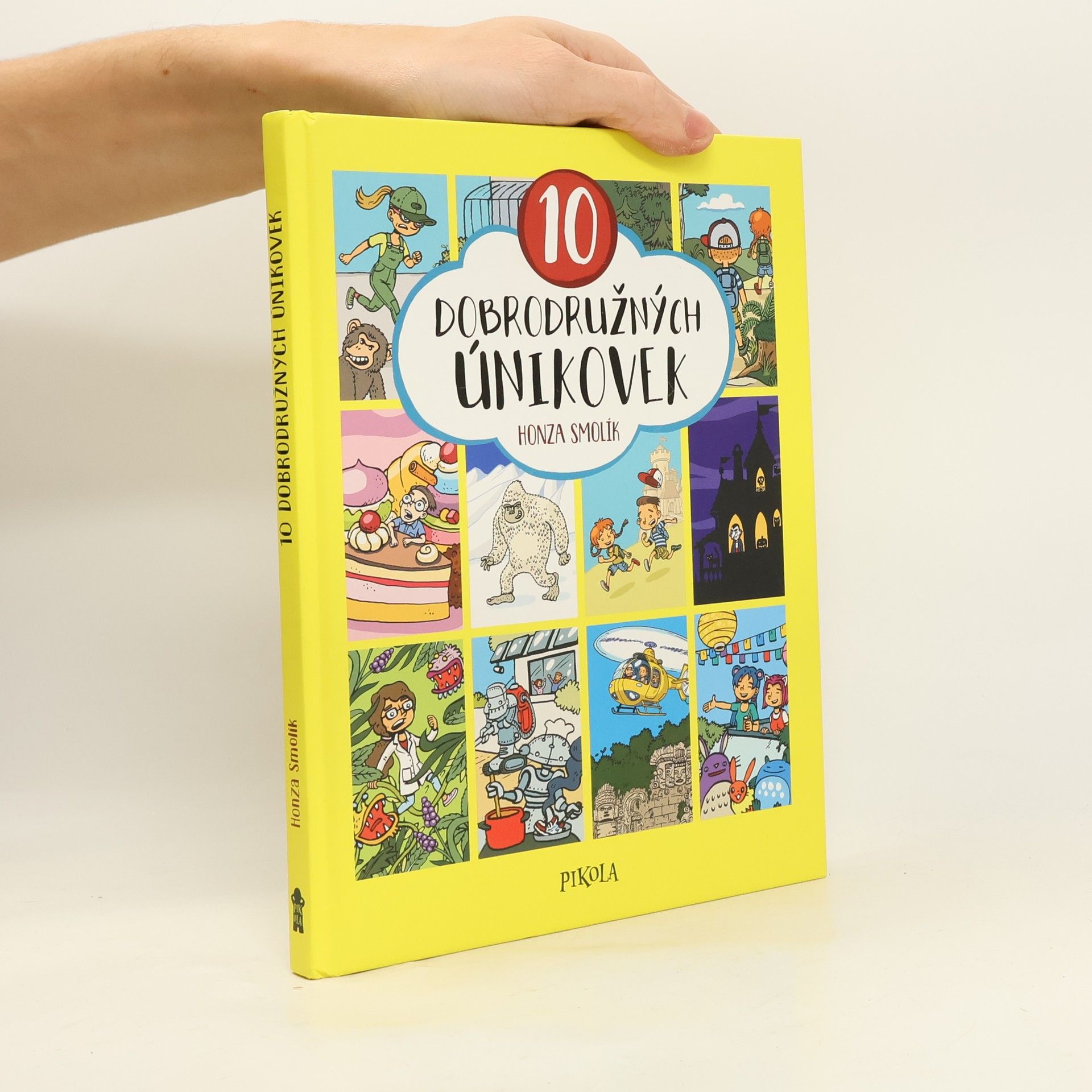 Honza Smolík 10 dobrodružných únikovek