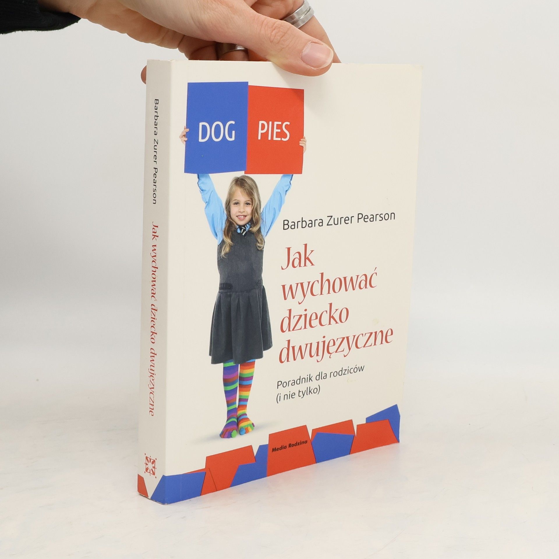 Zurer-Pearson Barbara Jak wychować dziecko dwujęzyczne