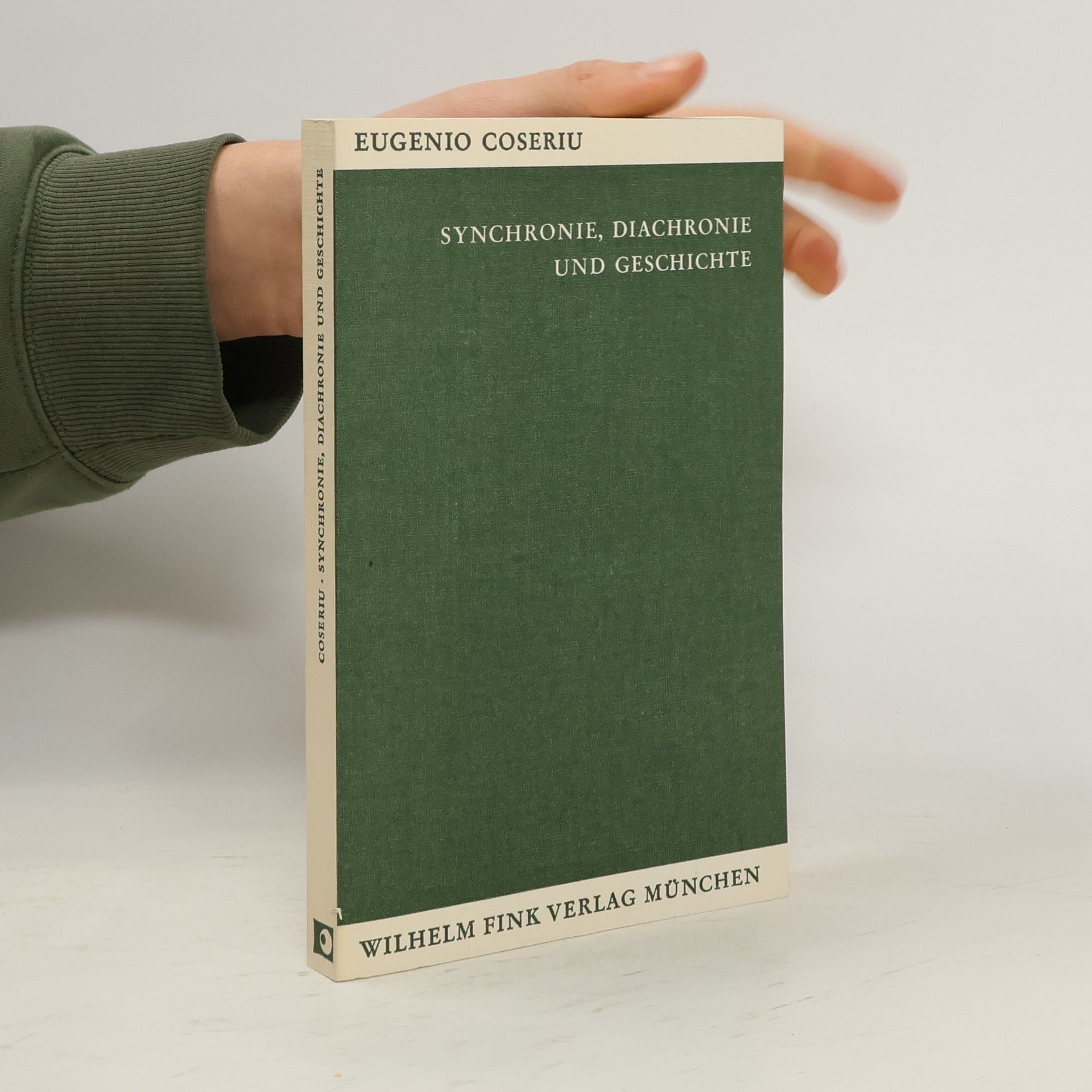 Eugenio Coșeriu Synchronie, Diachronie und Geschichte