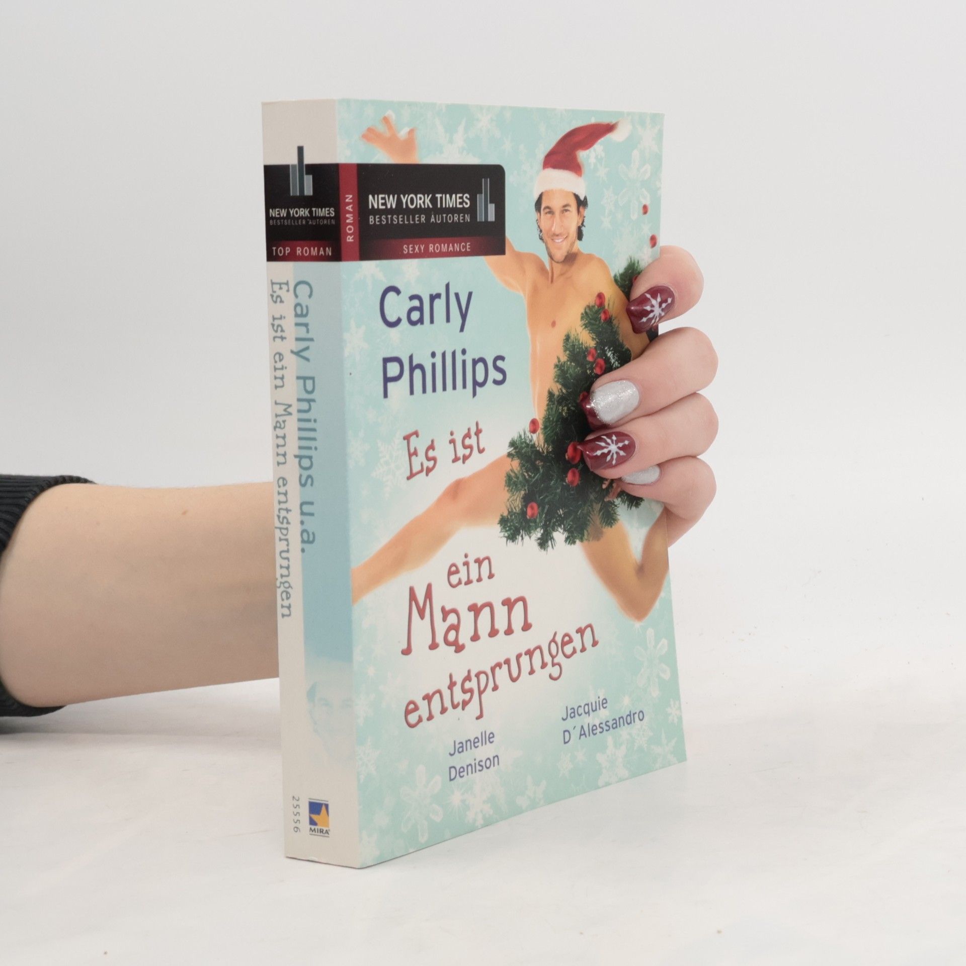 Carly Phillips Es ist ein Mann entsprungen