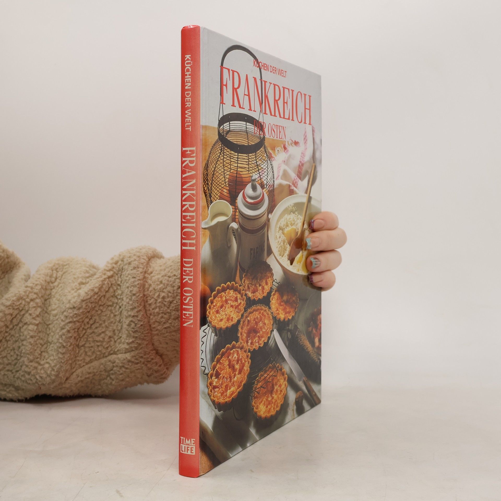 Auteurscollectief Küchen der Welt Frankreich der Osten