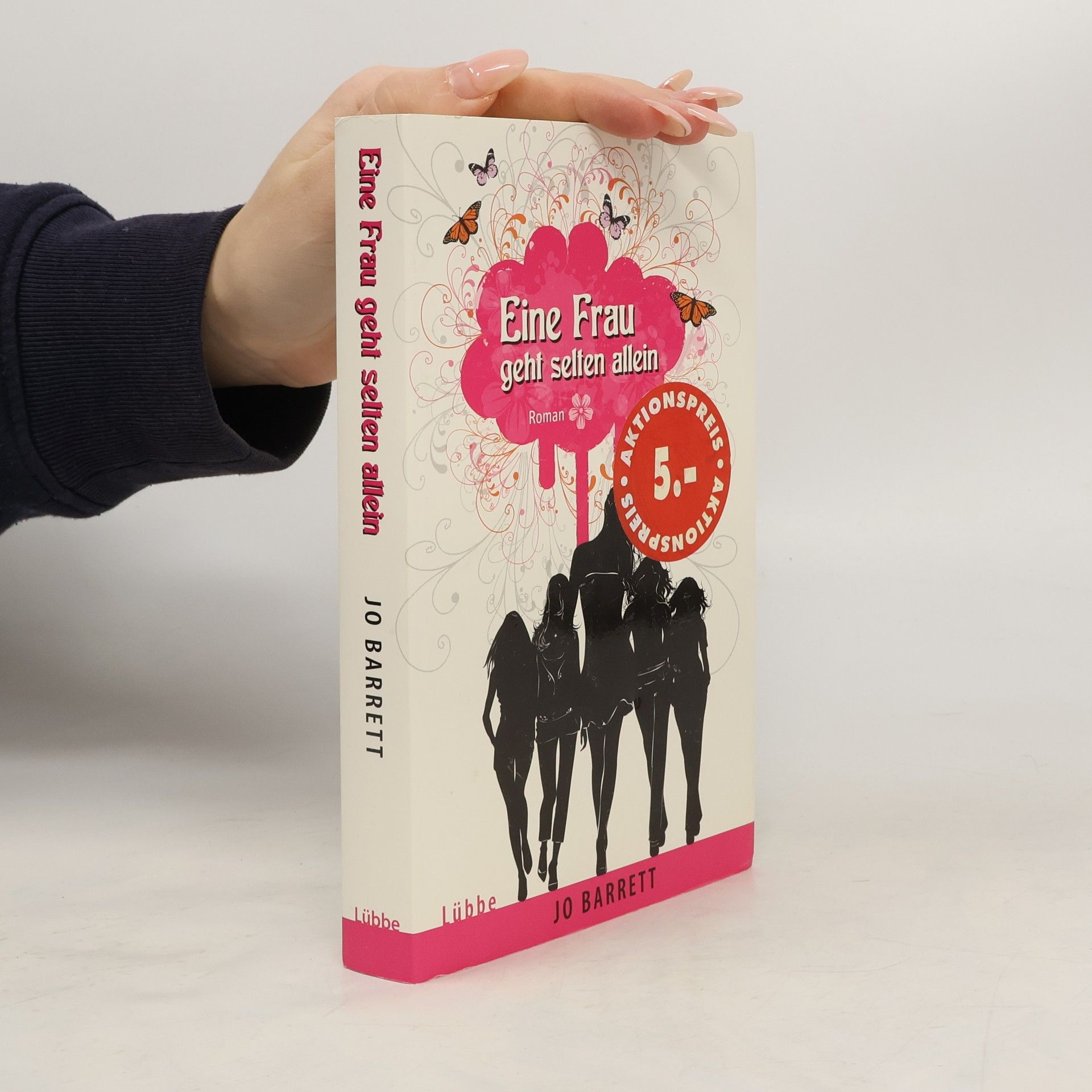 Jo Barret Eine Frau geht selten allein