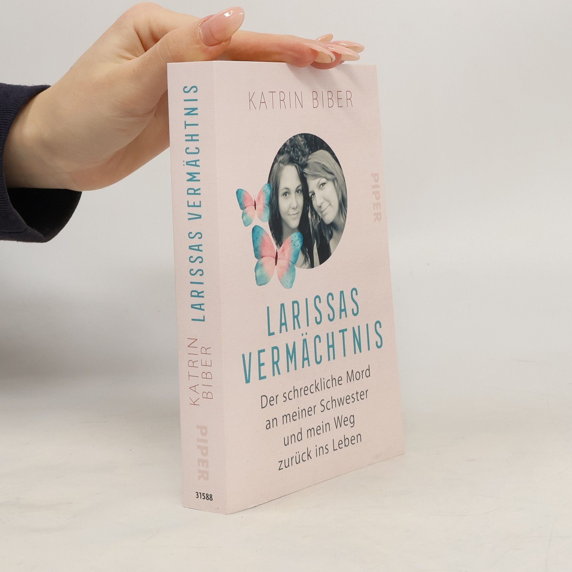 Katrin Biber Larissas Vermächtnis