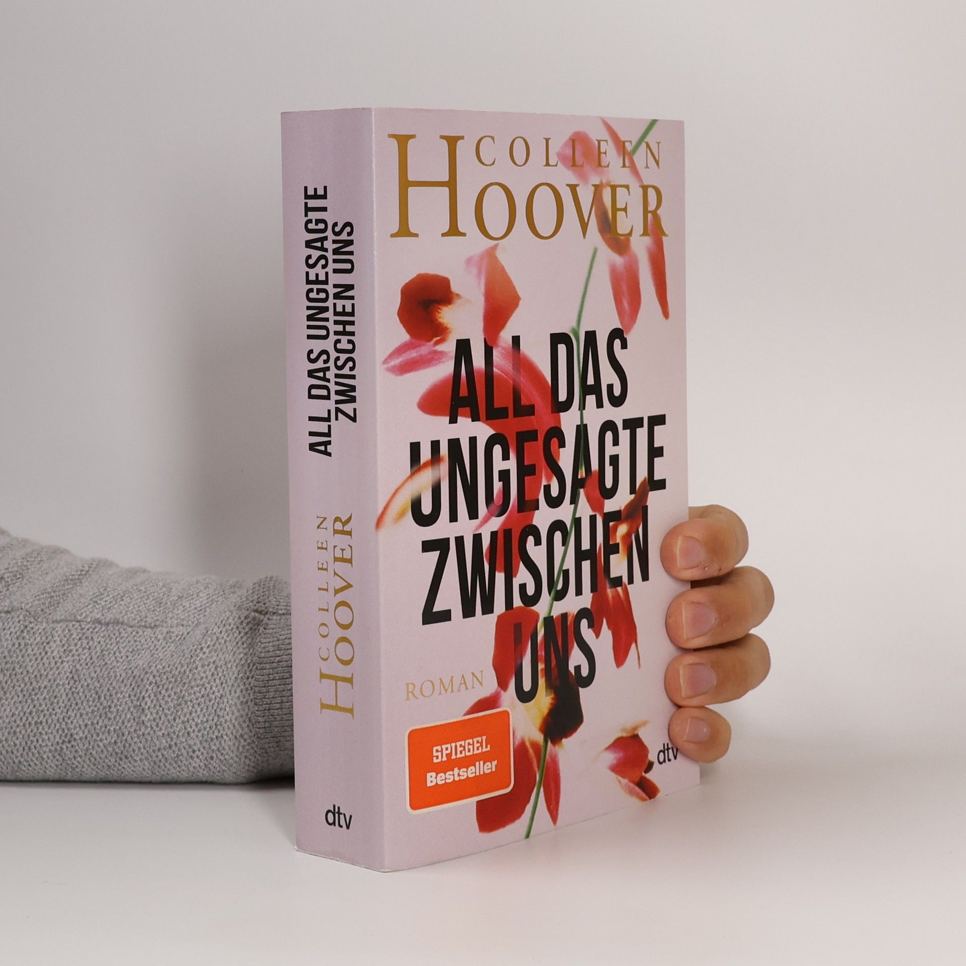 Colleen Hoover All das Ungesagte zwischen uns