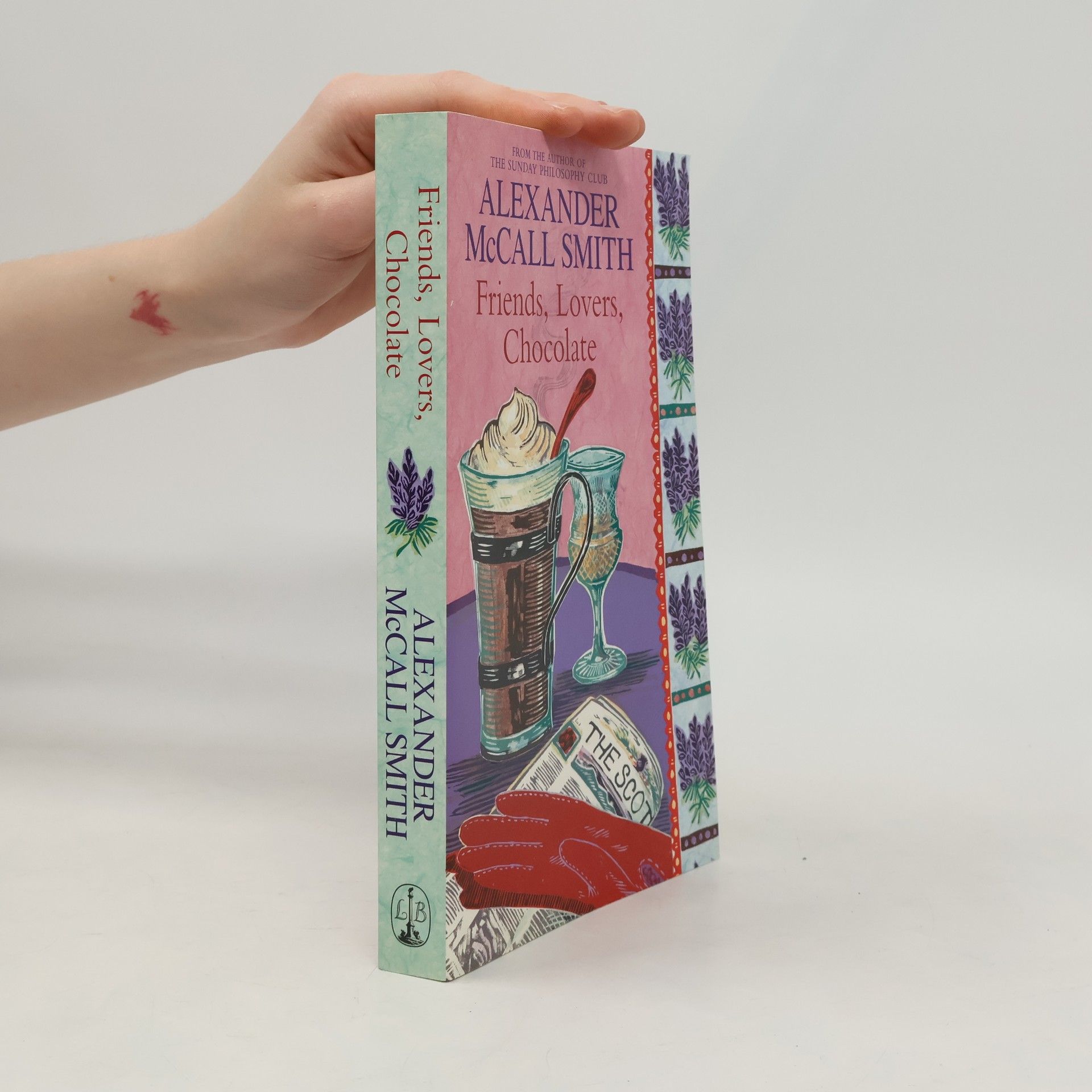 Alexander McCall Smith Friends, Lovers, Chocolate