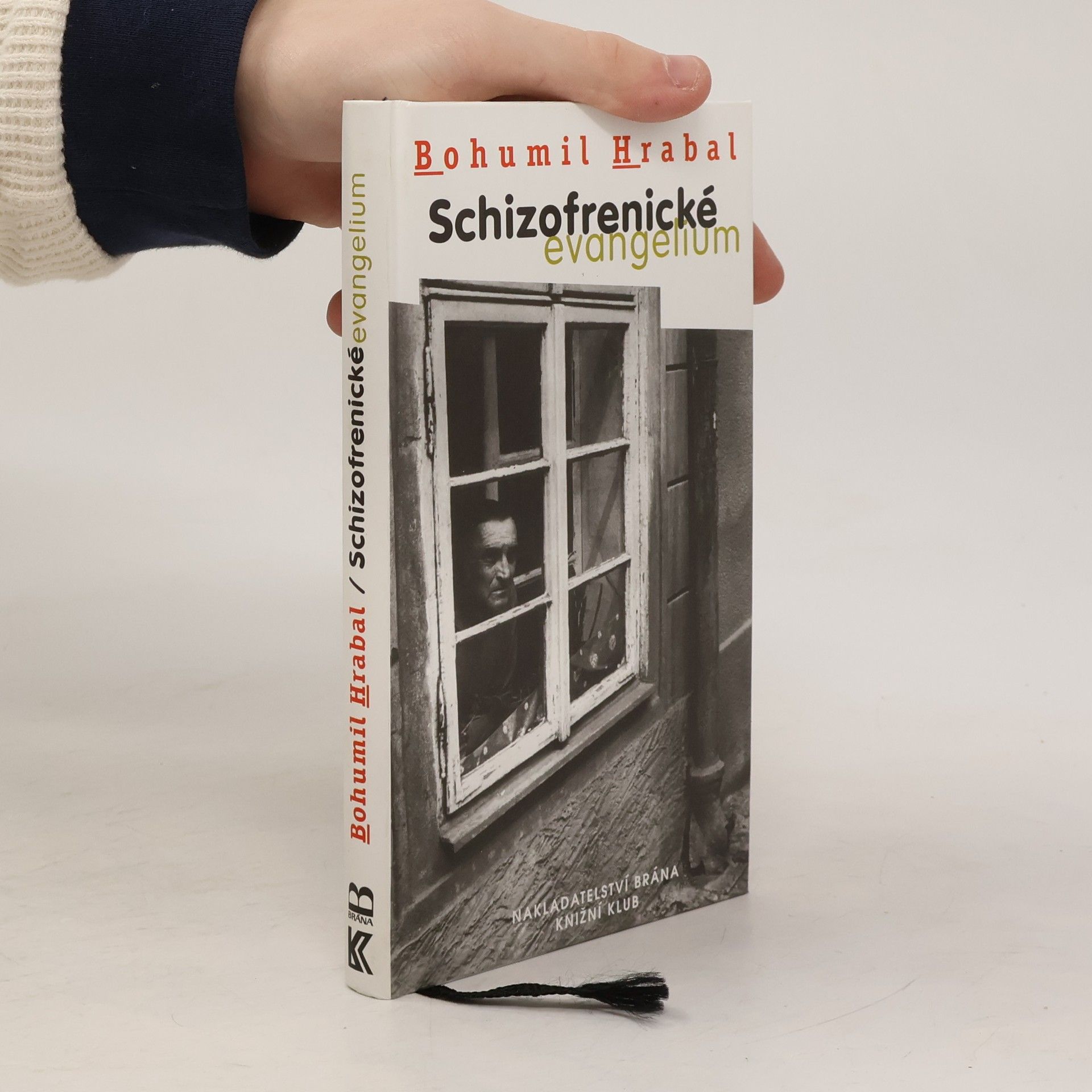 Bohumil Hrabal Schizofrenické evangelium